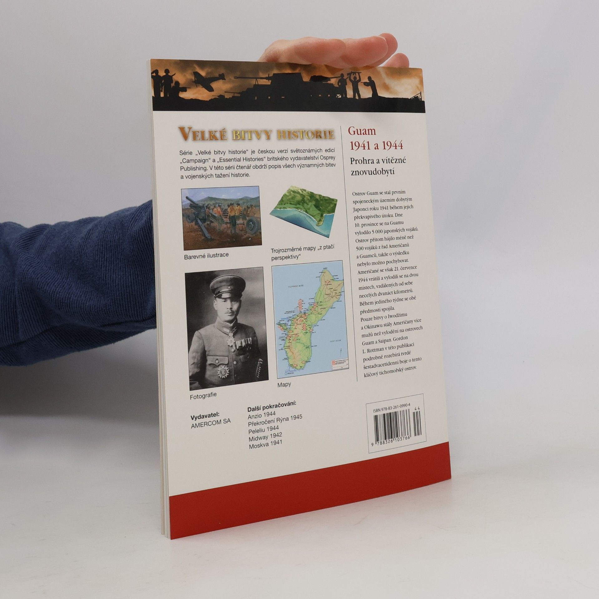 Various authors Velké bitvy historie: Guam 1941 a 1944