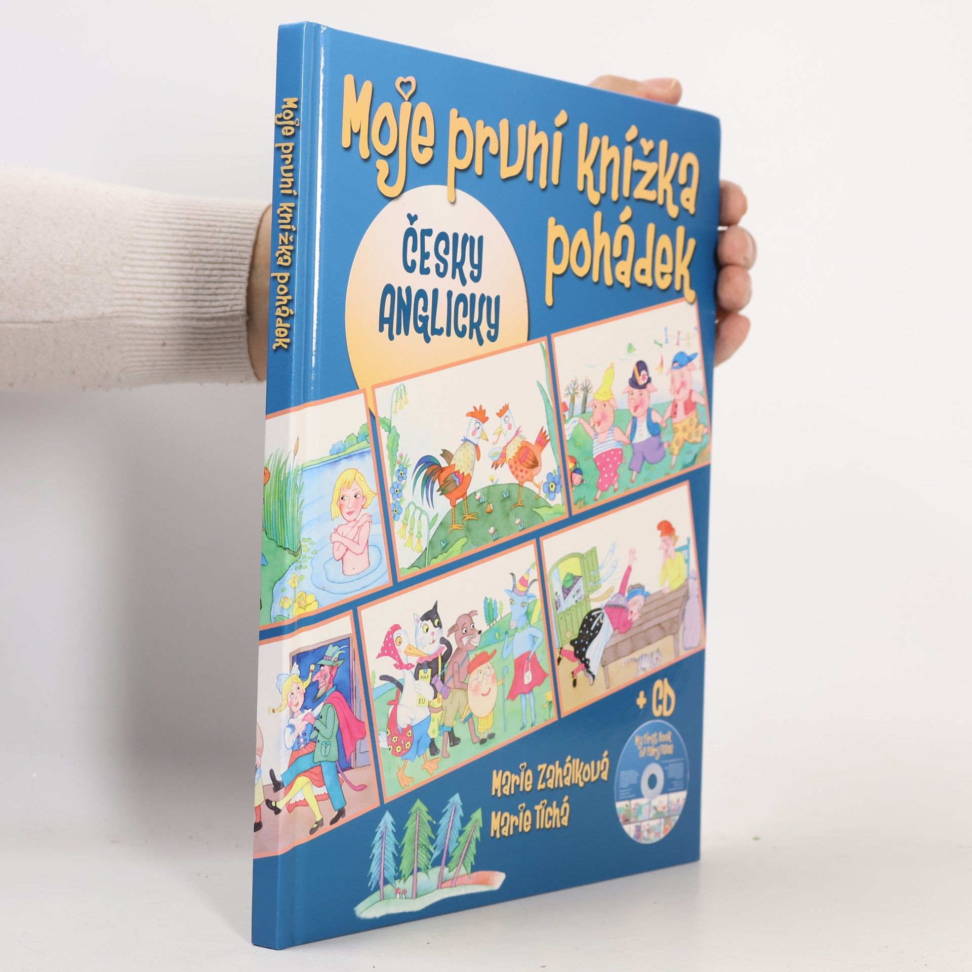 Marie Zahálková Moje první knížka pohádek = My first book of fairy tales