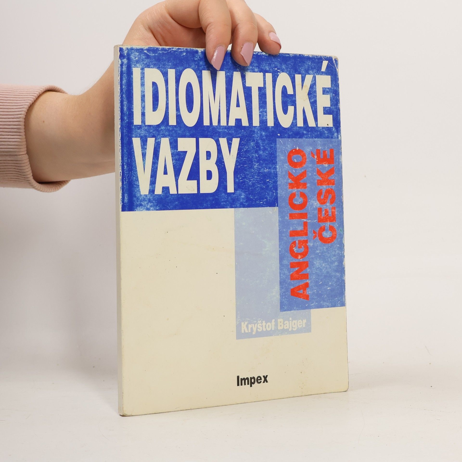Anglicko-české idiomatické vazby
