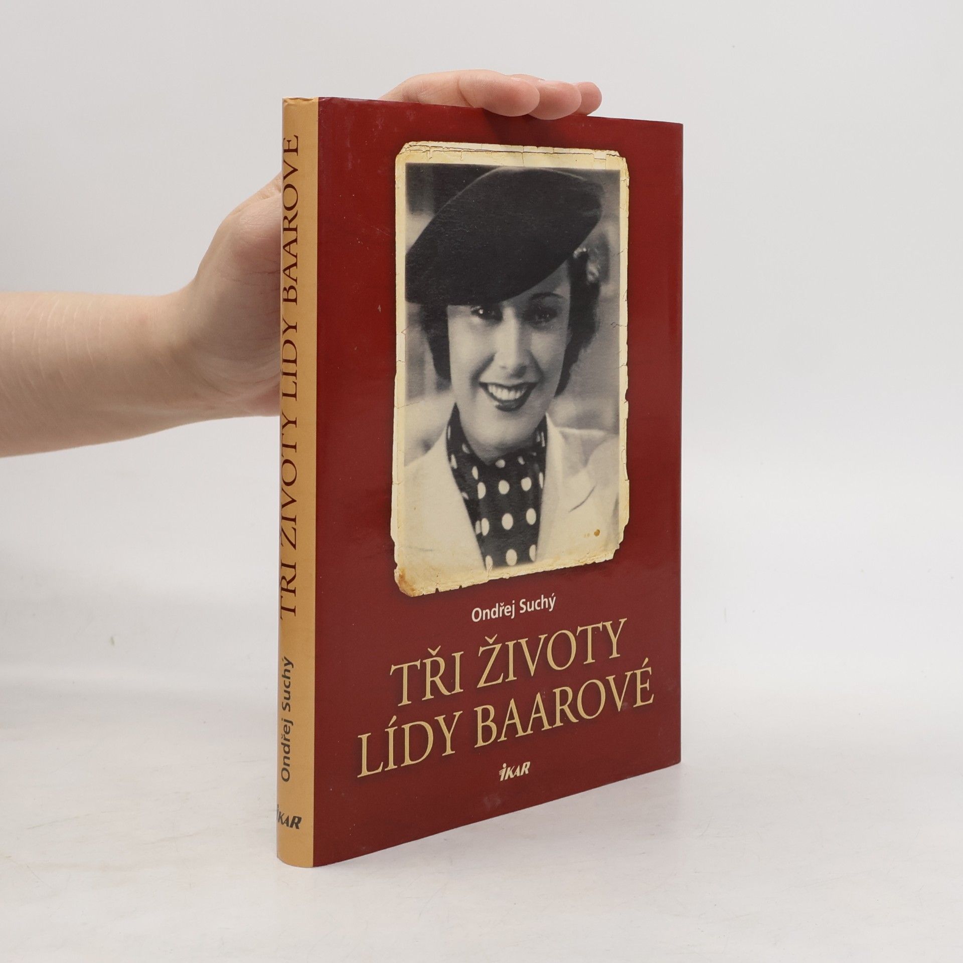 Ondřej Suchý Tři životy Lídy Baarové