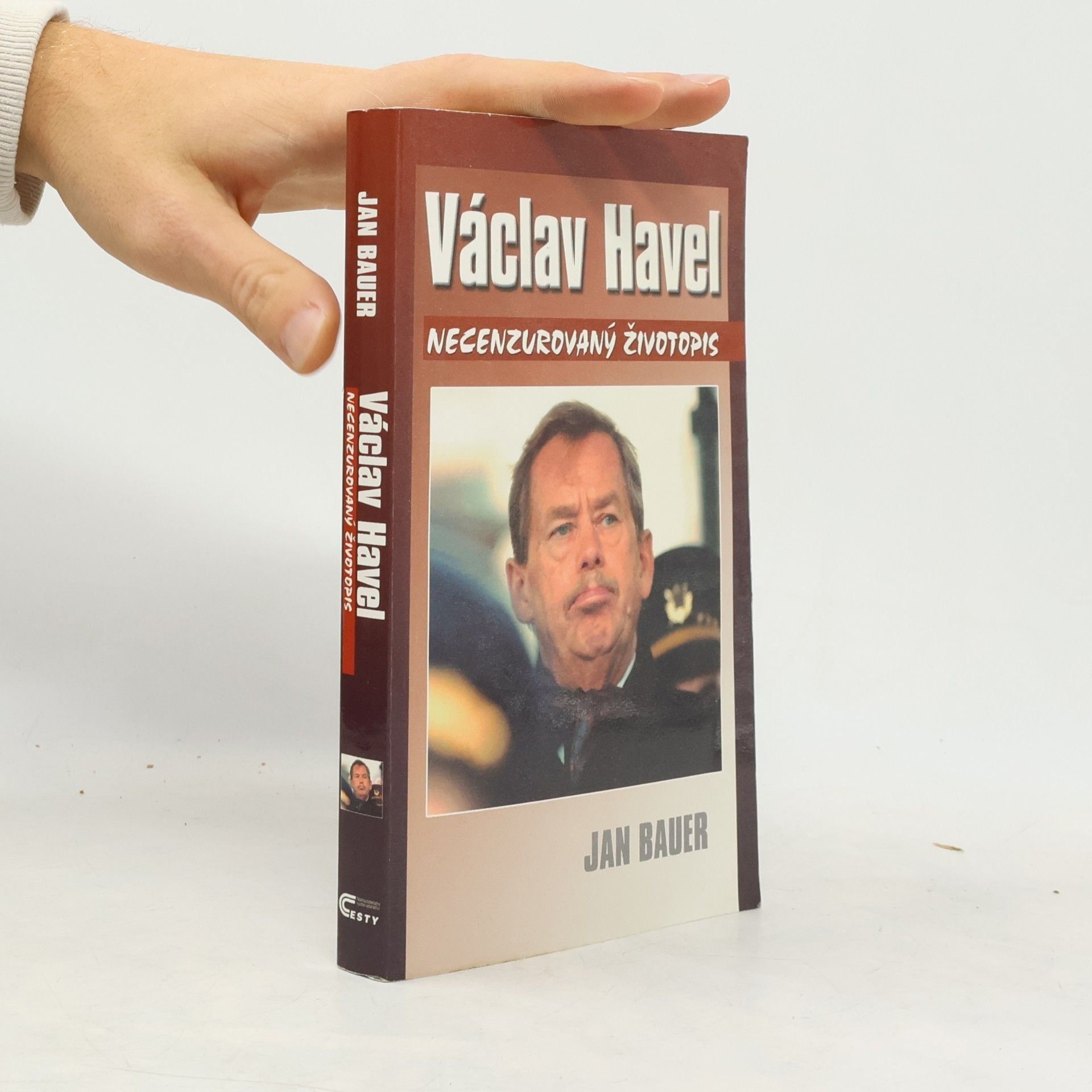 Jan Bauer Václav Havel: Necenzurovaný životopis