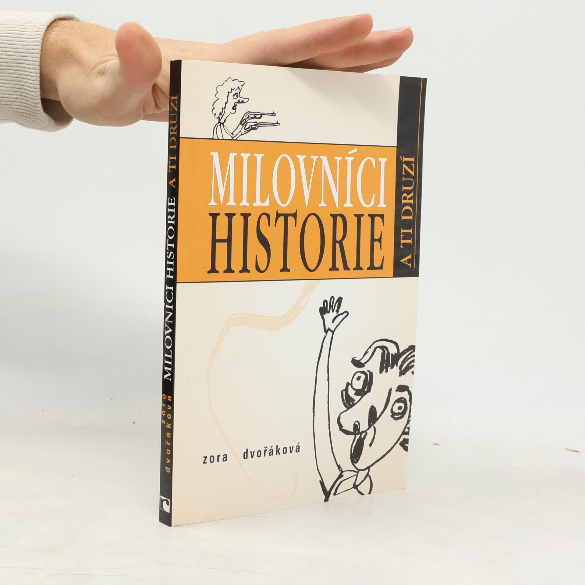 Milovníci historie a ti druzí
