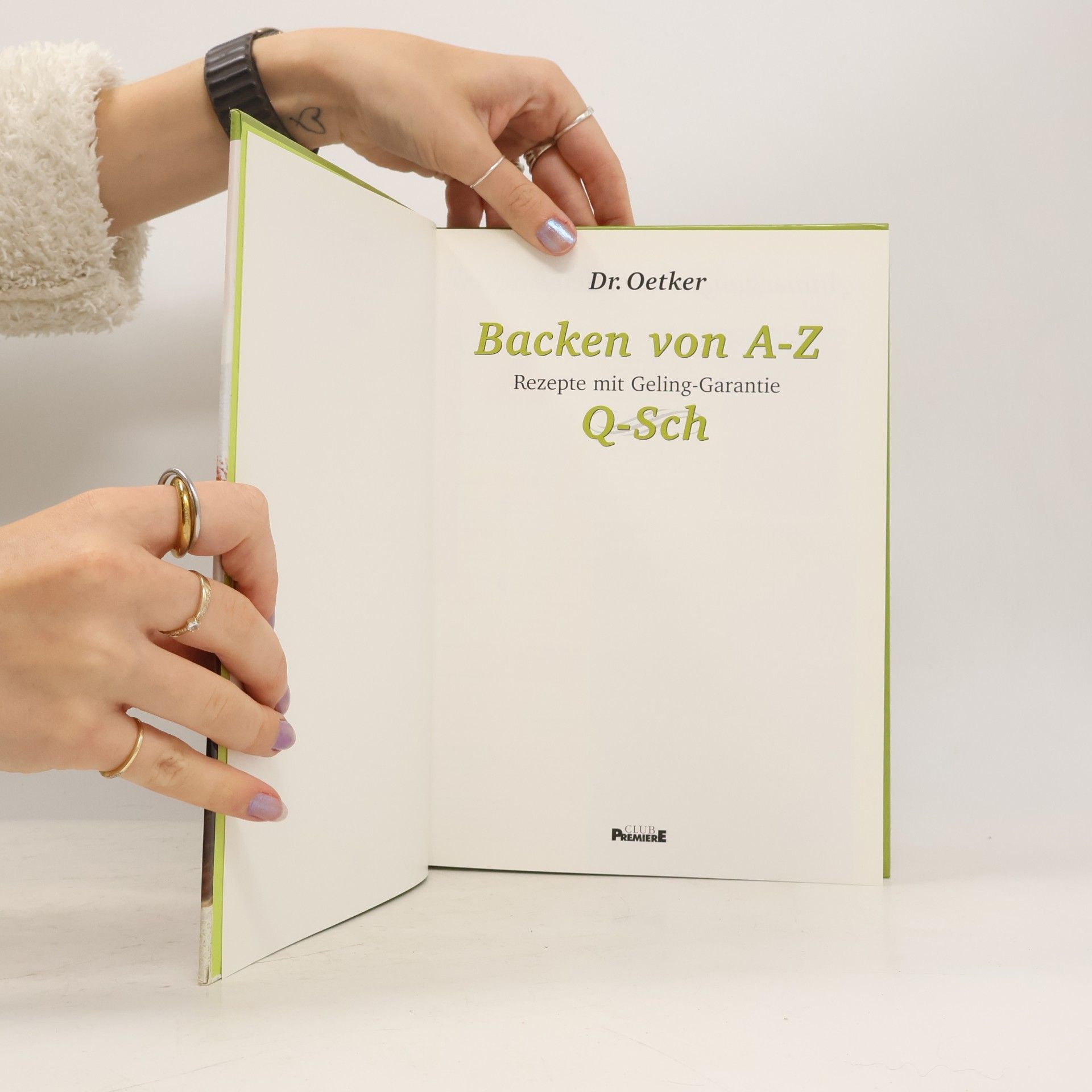 Autorenkollektiv Backen von A-Z. Rezepte mit Geling-Garantie. Q-Sch