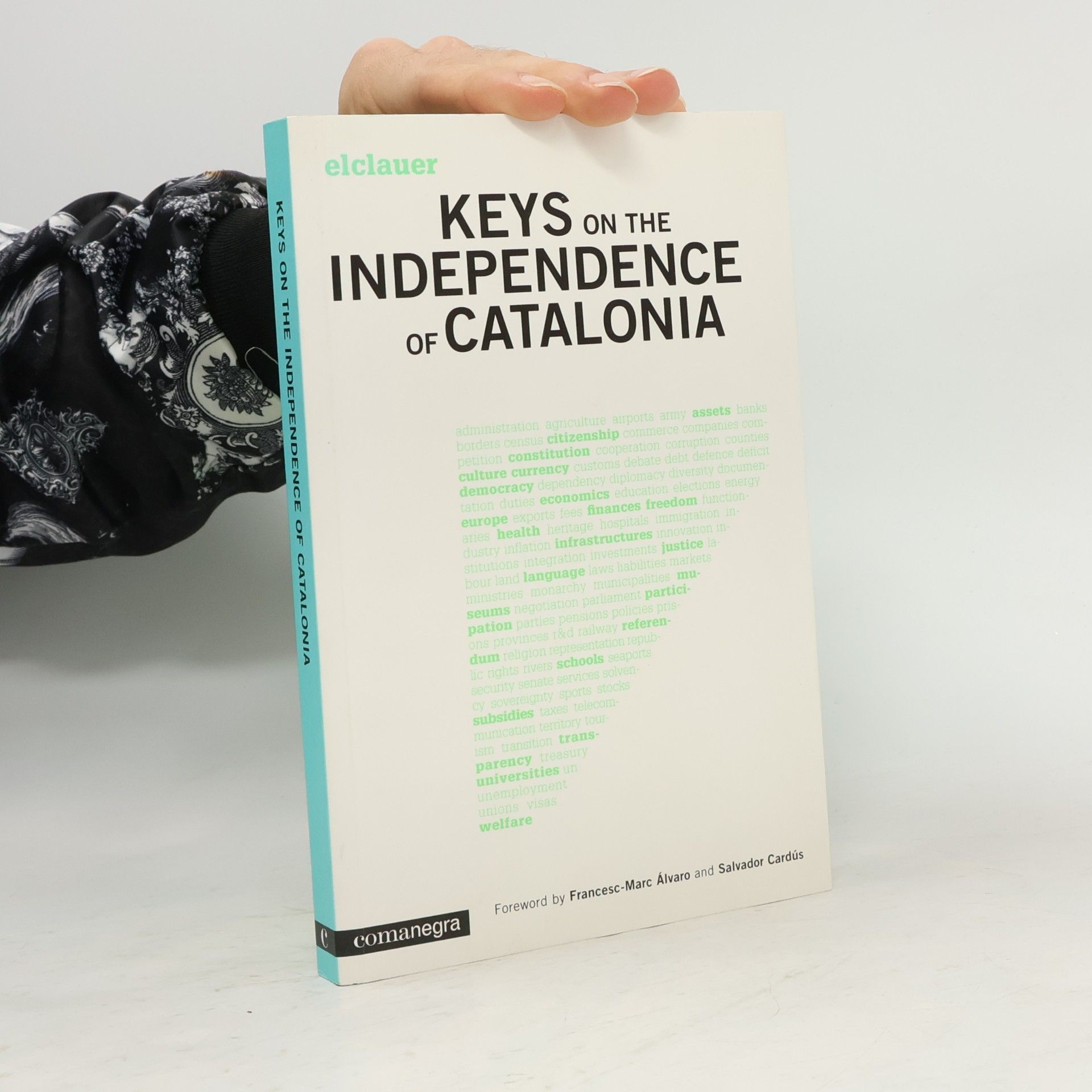 Francesc-Marc Álvaro Keys on the Independence of Catalonia