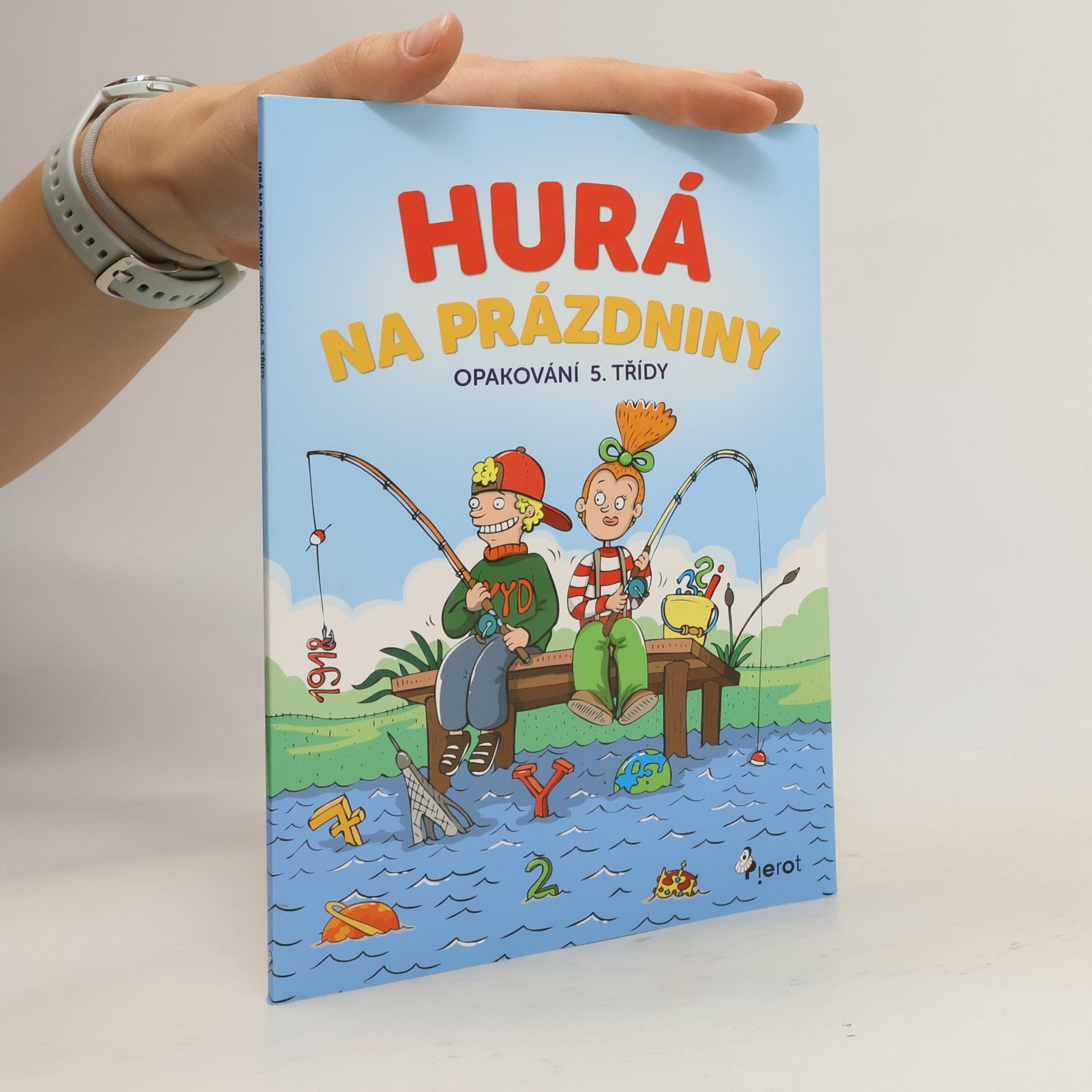 Hurá na prázdniny. Opakování 5. třídy