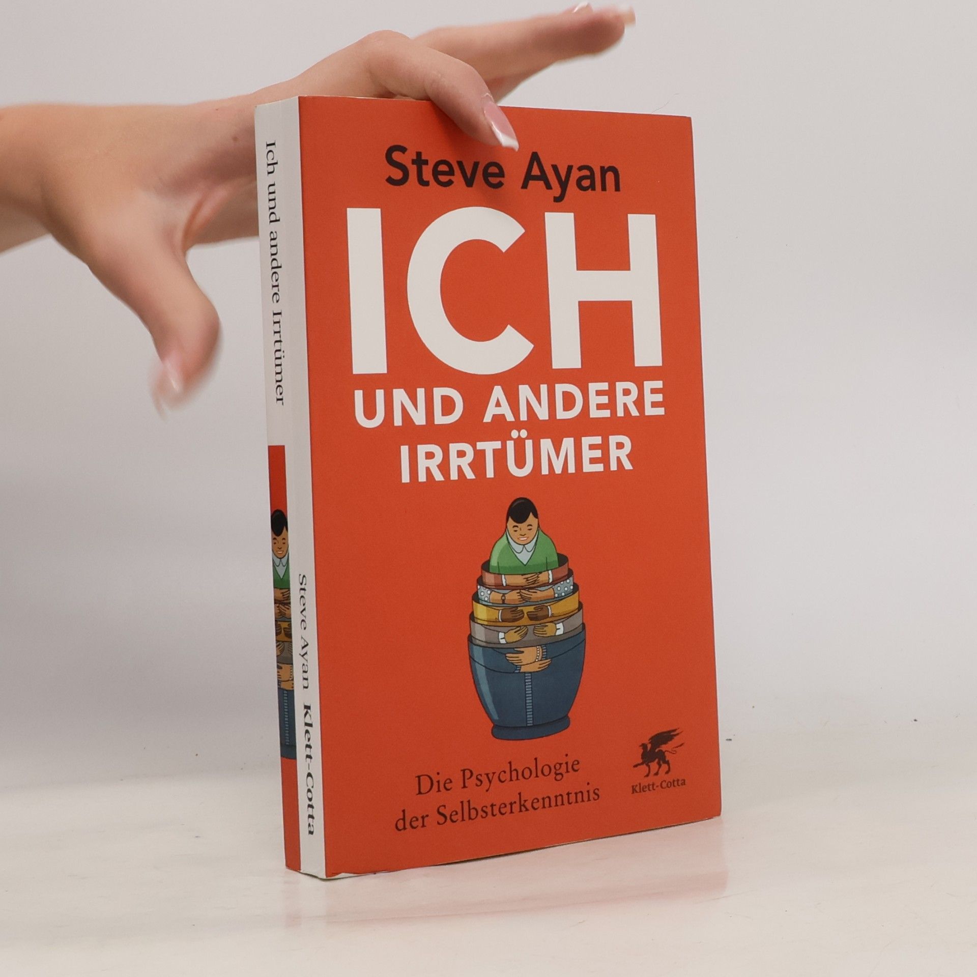 Ich und andere Irrtümer : die Psychologie der Selbsterkenntnis