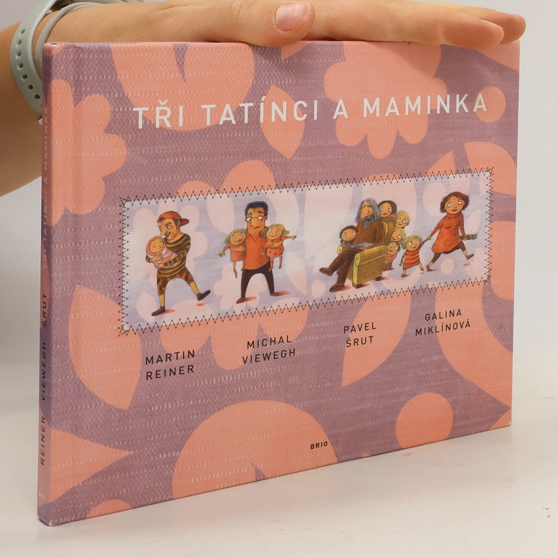Tři tatínci a maminka