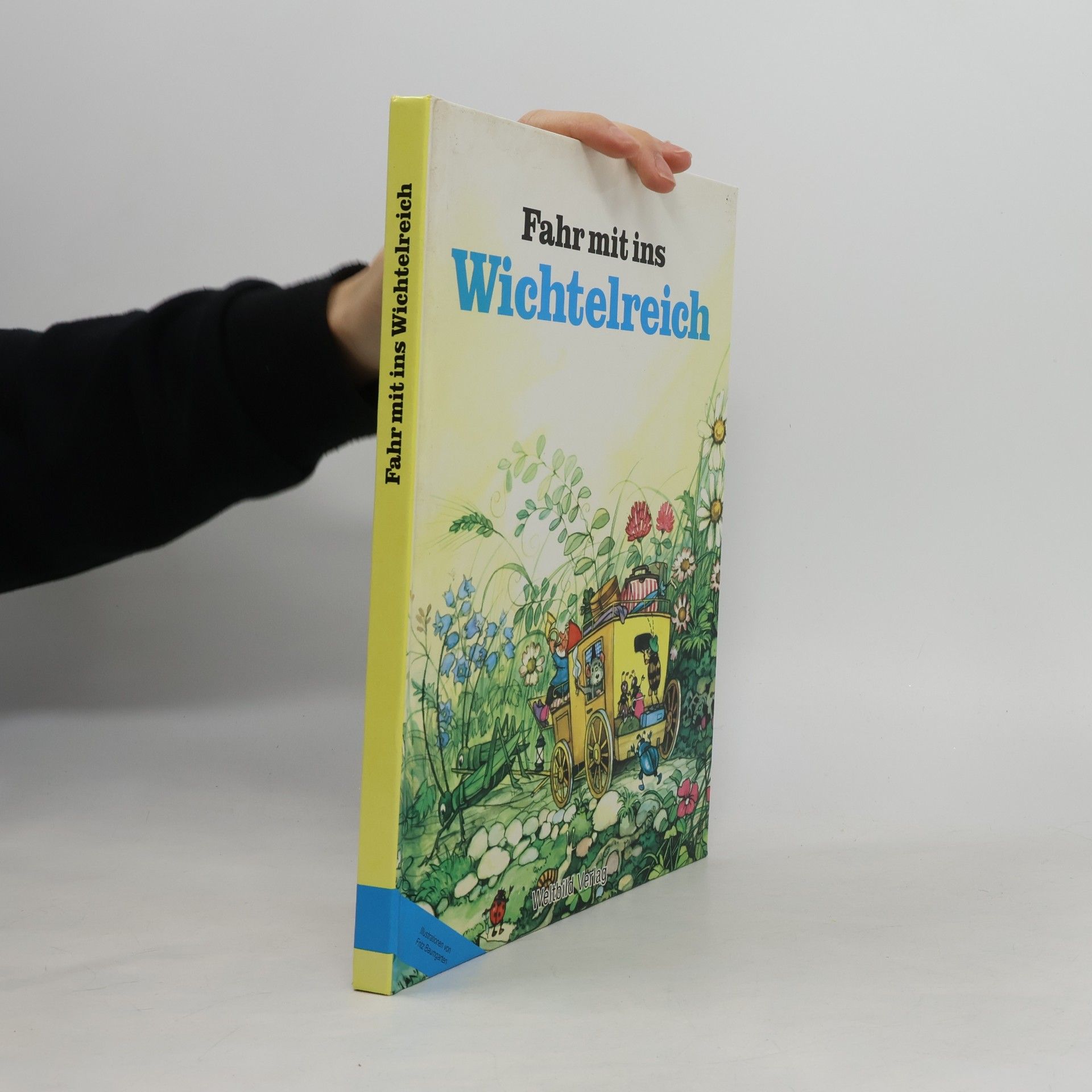 Autorenkollektiv Fahr mit ins Wichtelreich