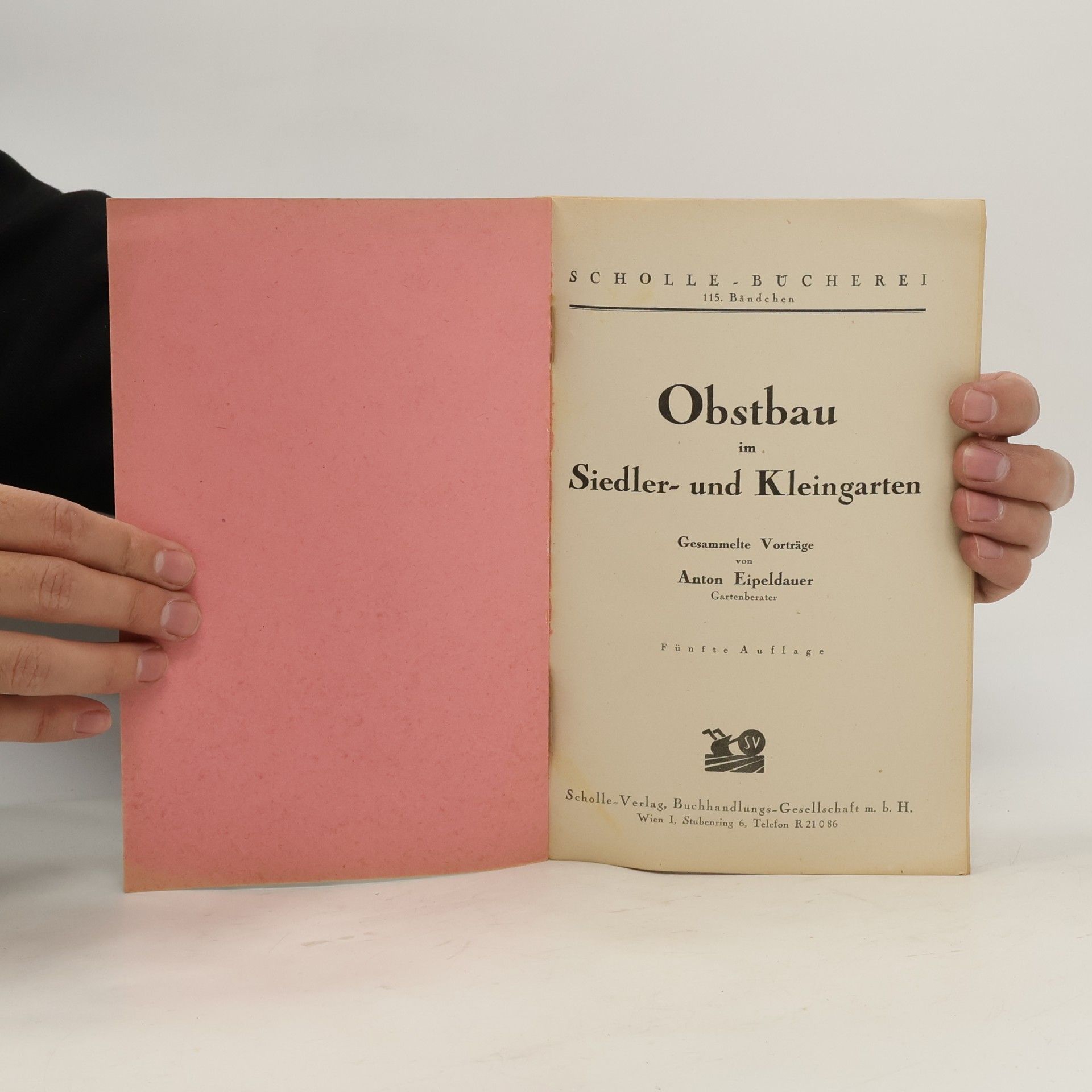 Anton Eipeldauer Obstbau im Siedler- und Kleingarten