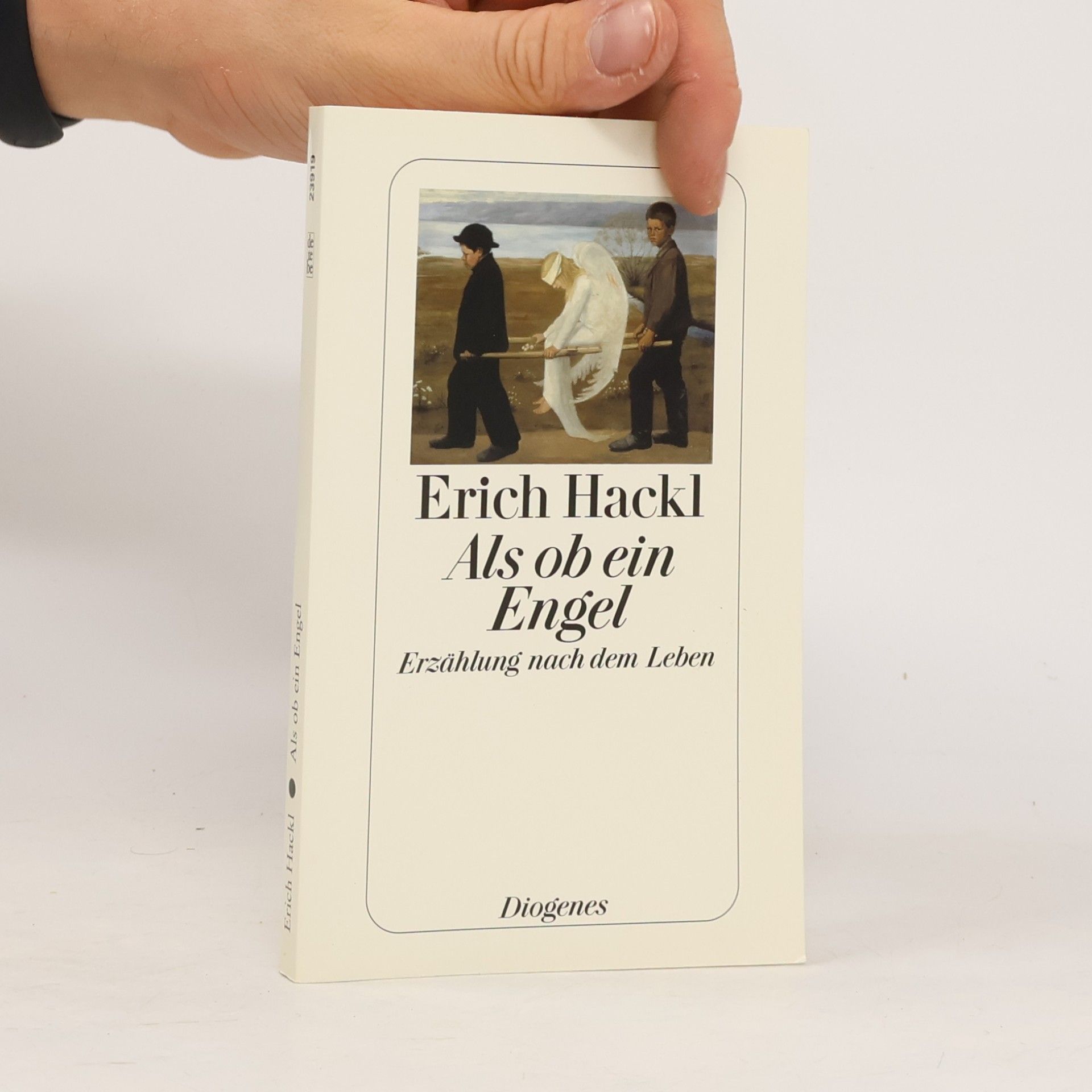 Erich Hackl Als ob ein Engel