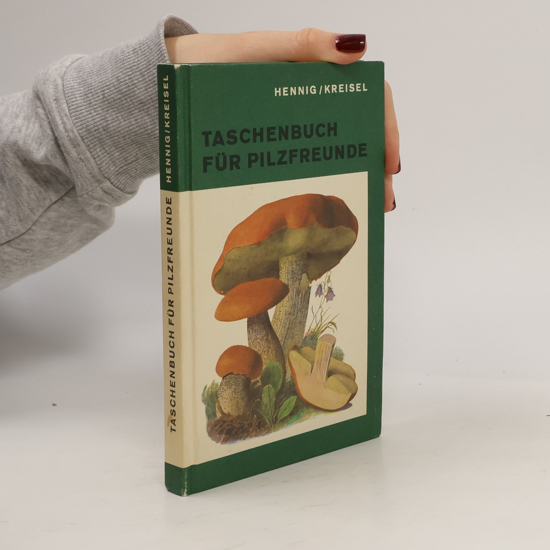 Taschenbuch für Pilzfreunde