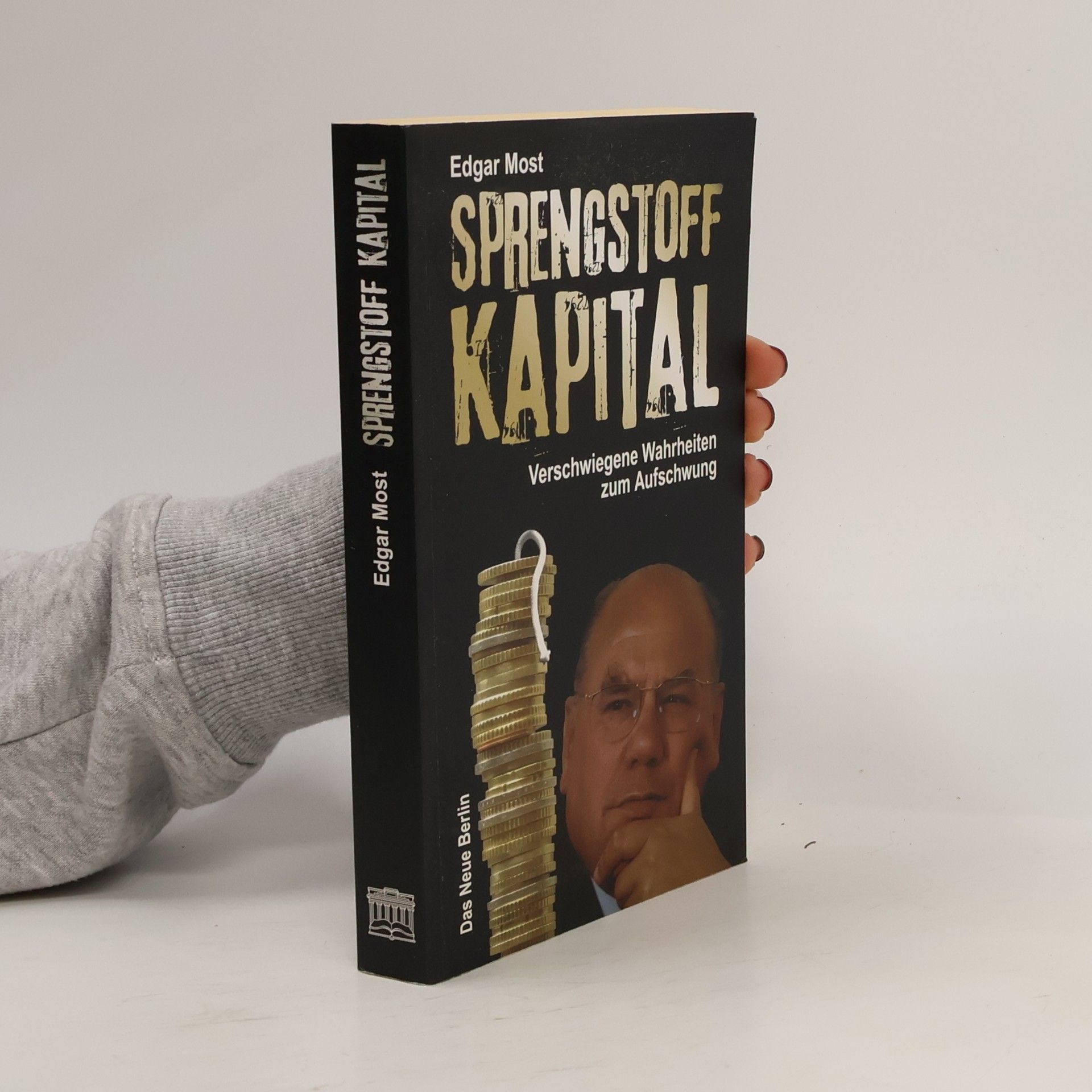 Edgar Most Sprengstoff Kapital