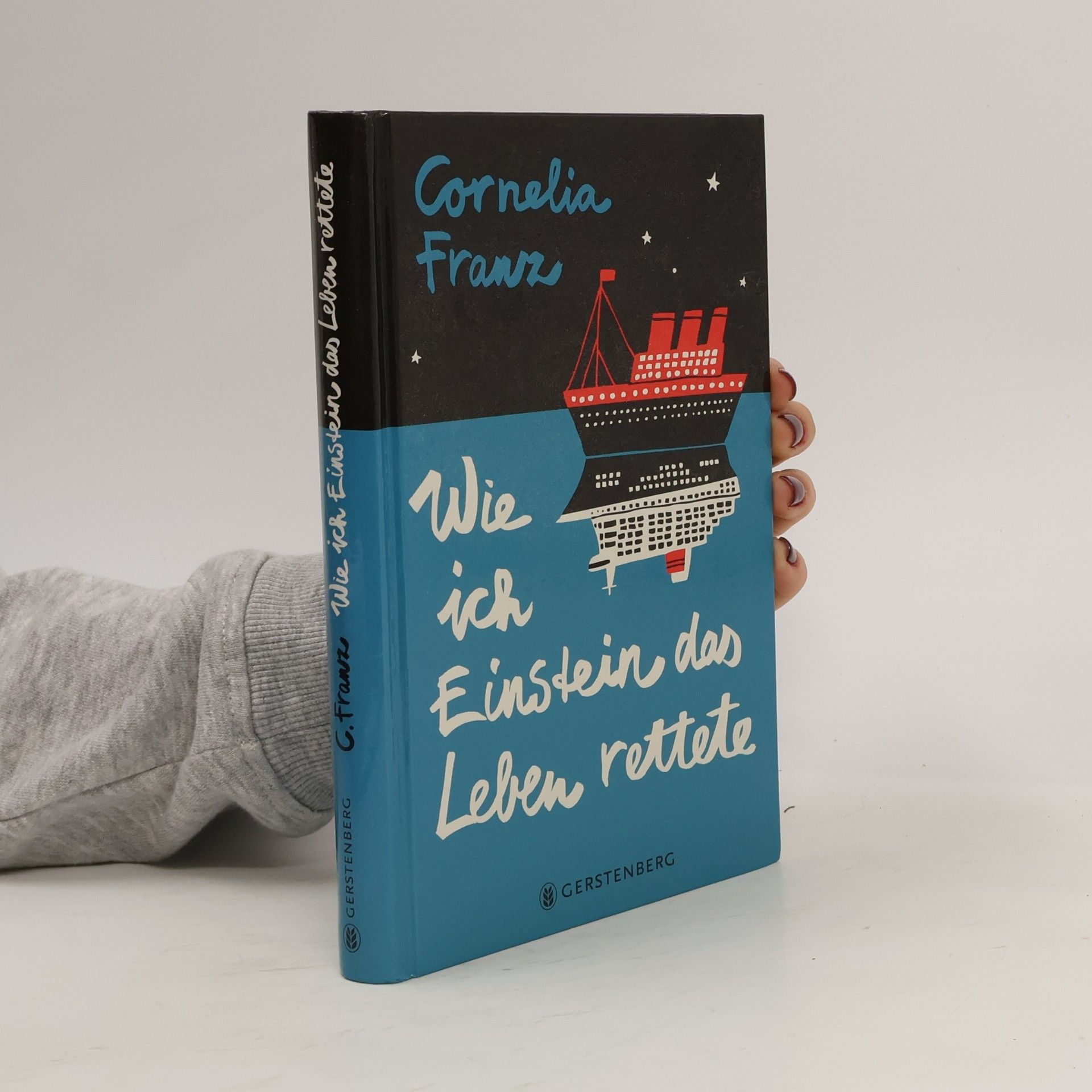 Wie ich Einstein das Leben rettete
