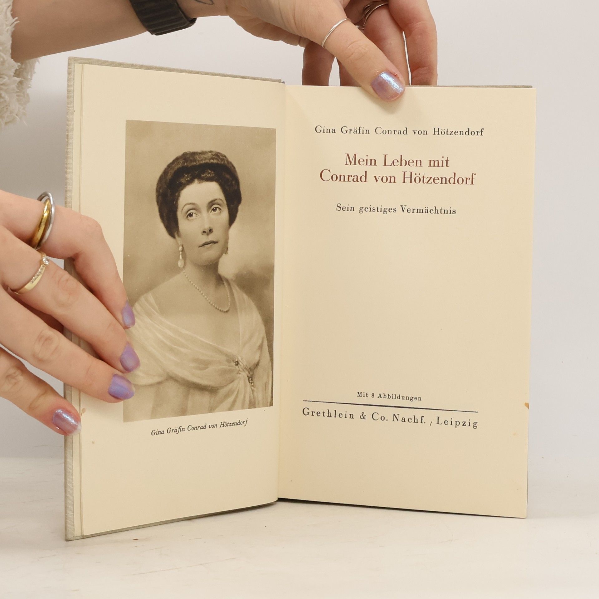 Gina Gräfin Konrad von Hötzendorf Mein Leben mit Conrad von Hötzendorf