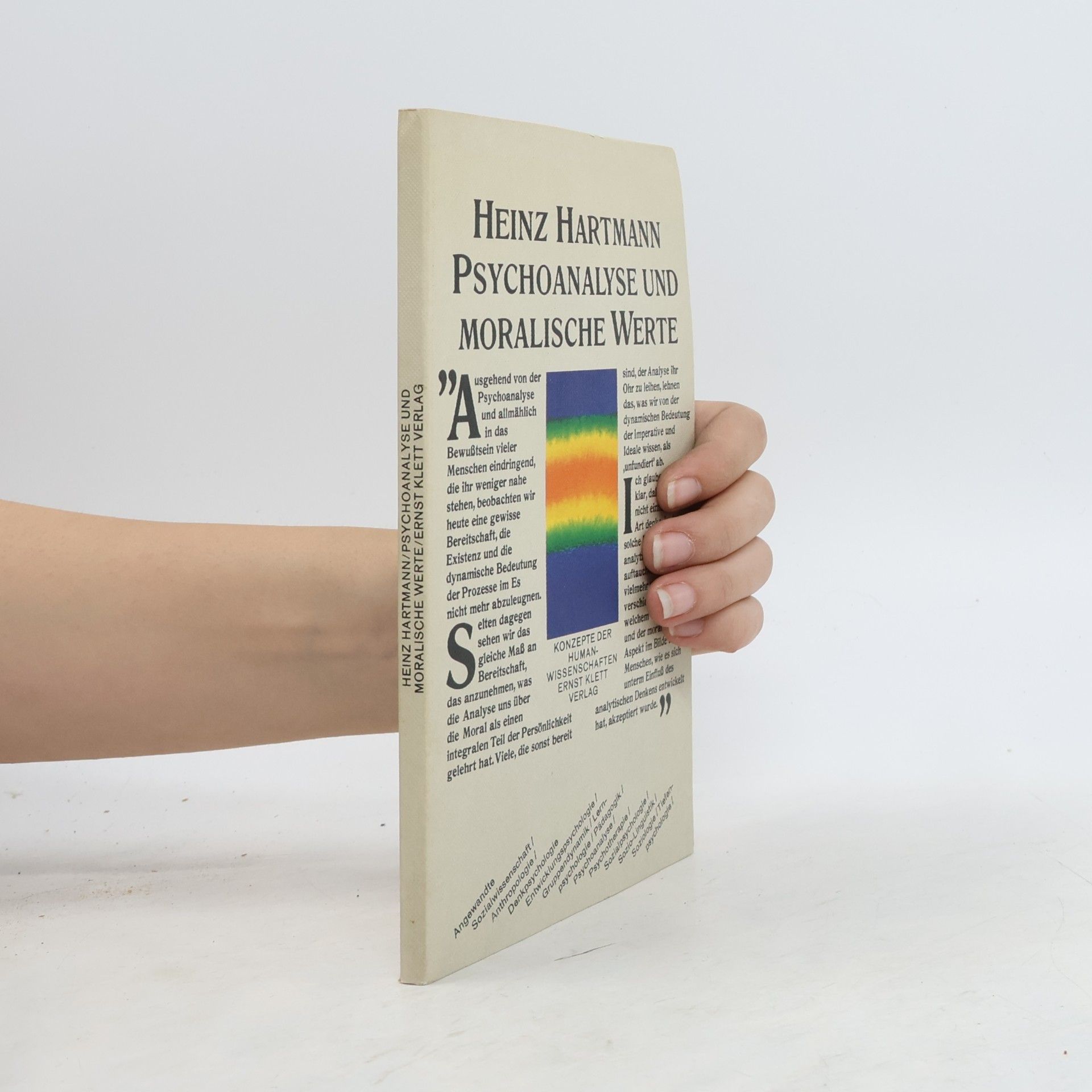 Konzepte der Humanwissenschaften: Psychoanalyse und moralische Werte