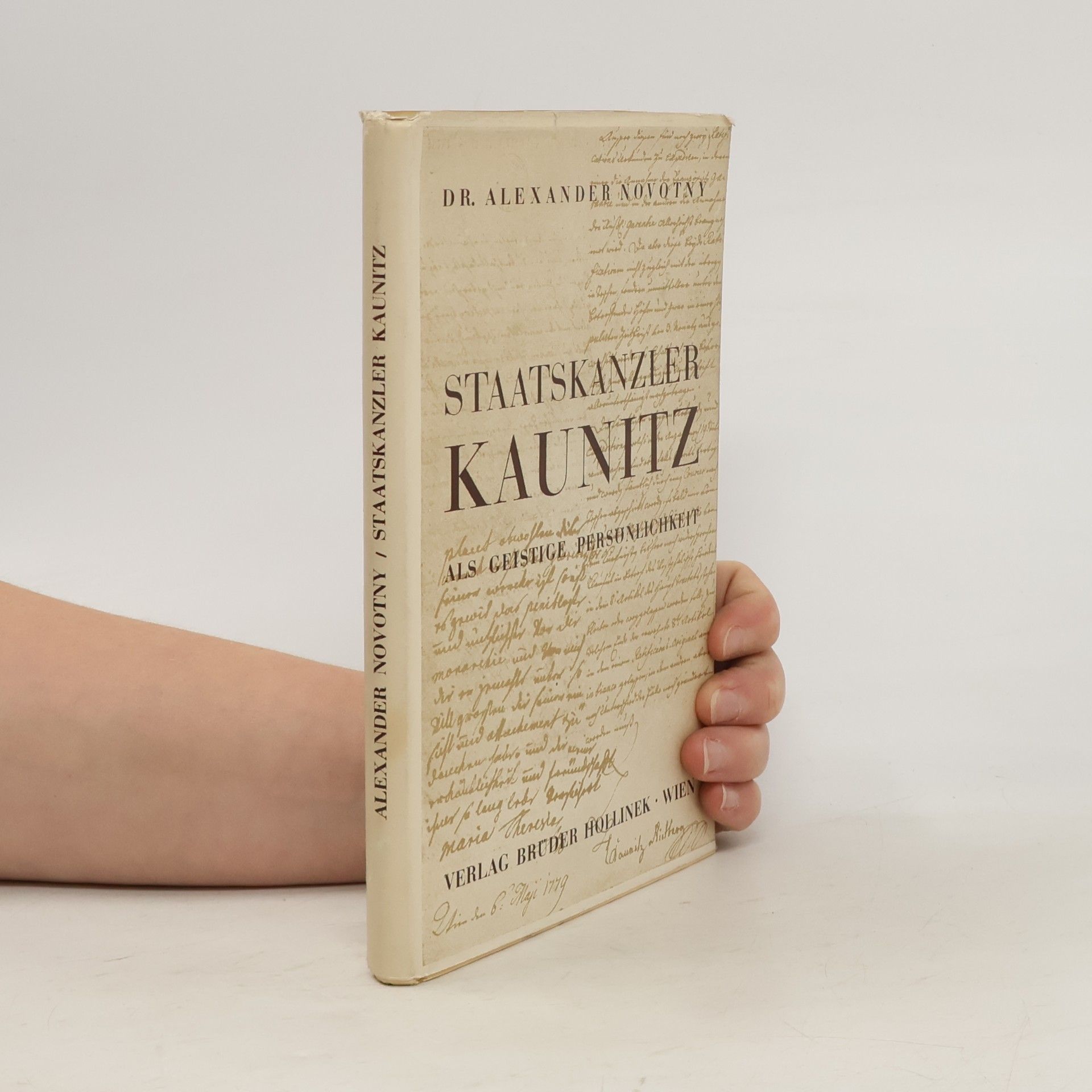 Staatskanzler Kaunitz als geistige Persönlichkeit