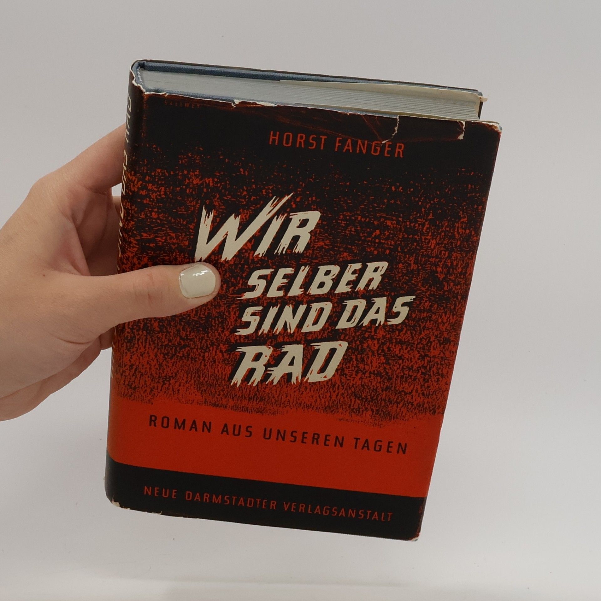 Horst P. Fanger Wir selber sind das Rad