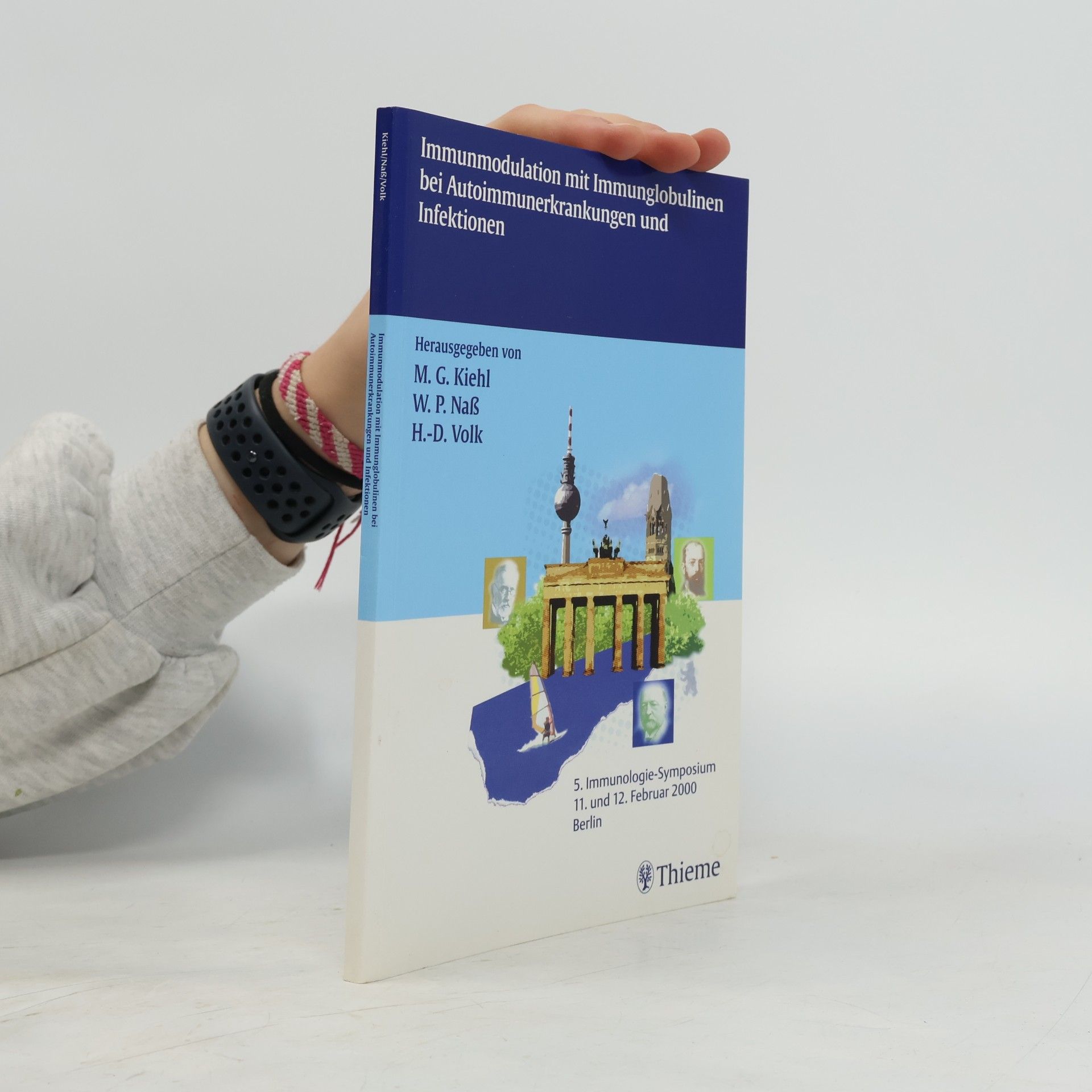 Michael Georg Kiehl Immunmodulation mit Immunglobulinen bei Autoimmunerkrankungen und Infektionen