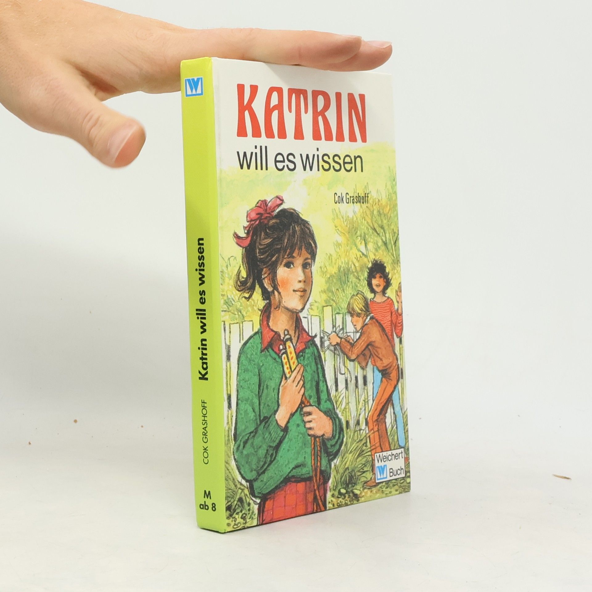 Katrin will es wissen