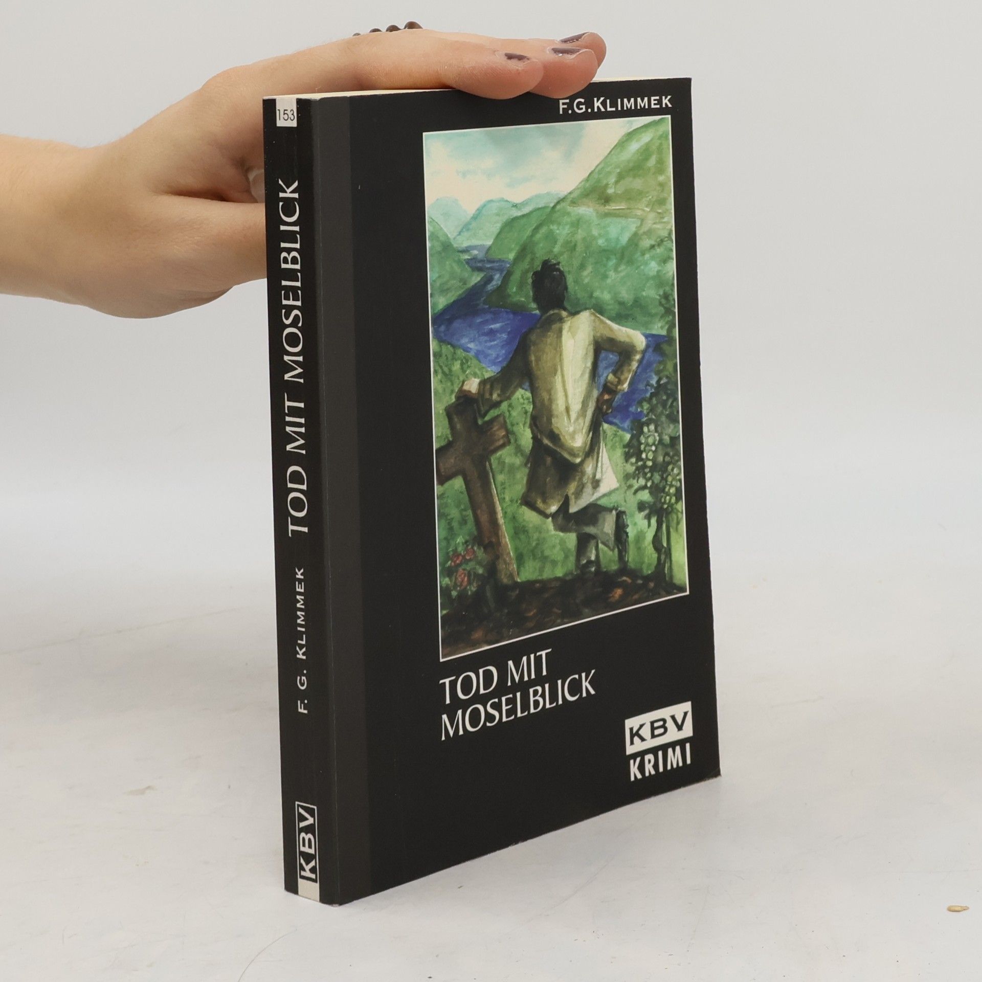 Tod mit Moselblick. Originalausgabe