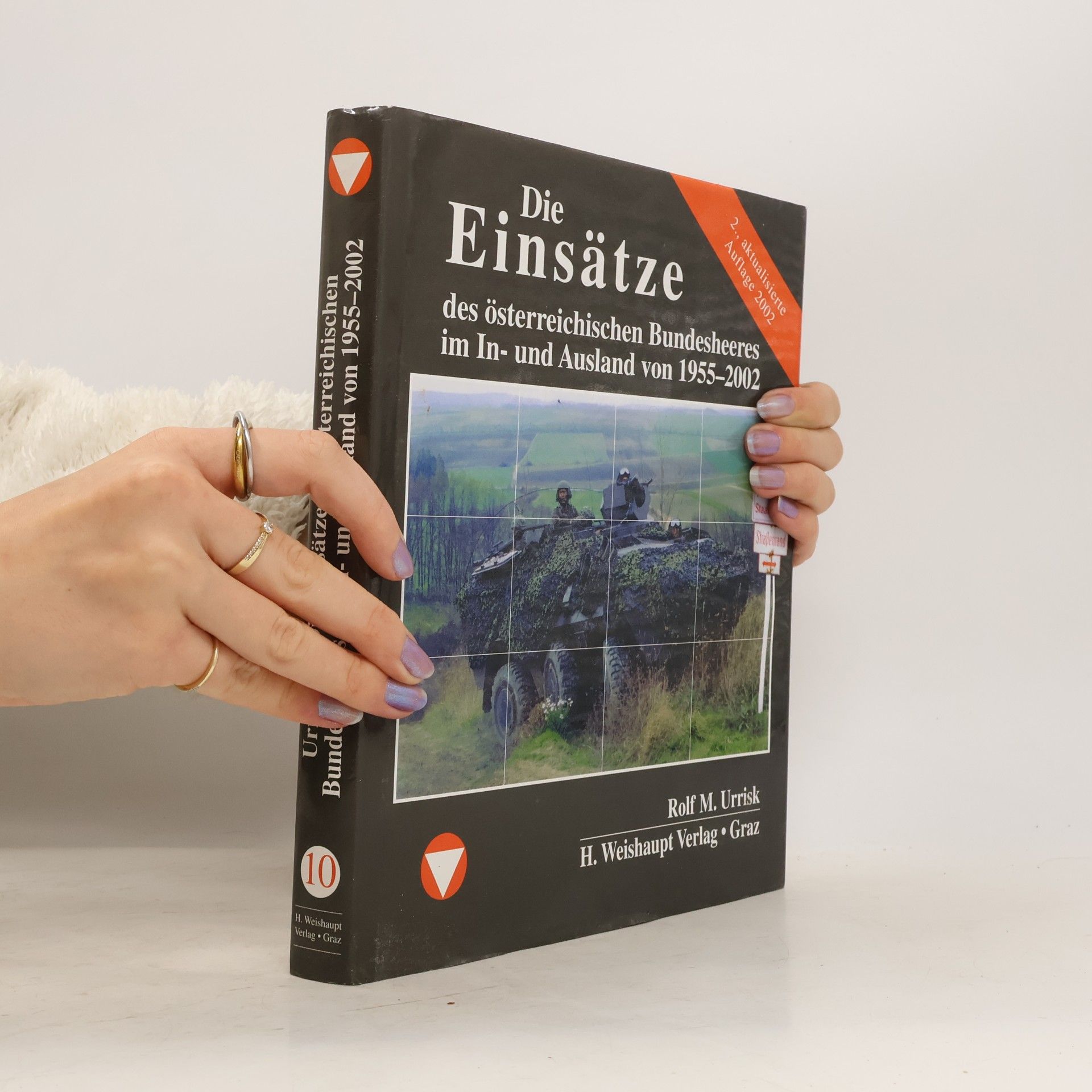Die Einsätze des österreichischen Bundesheeres im In- und Ausland von 1955 - 2001