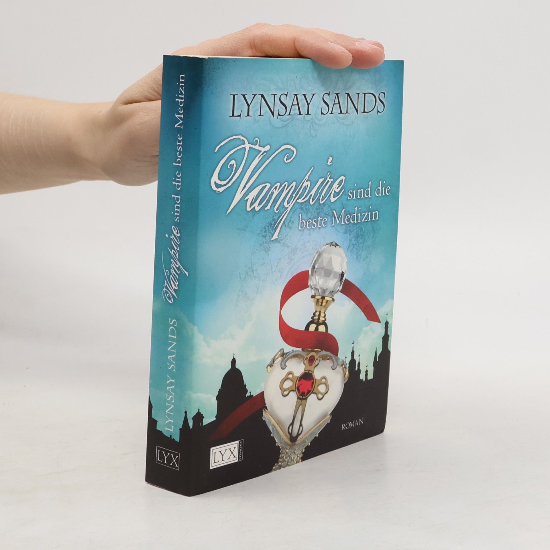 Lynsay Sands Vampire sind die beste Medizin
