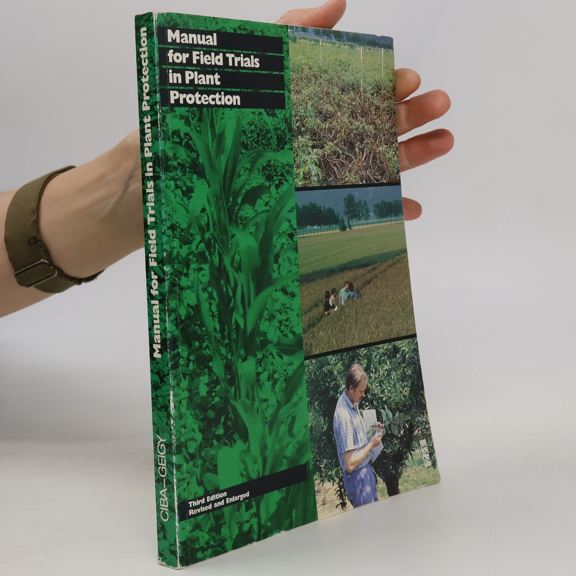 Manual for Field Trials in Plant Protection