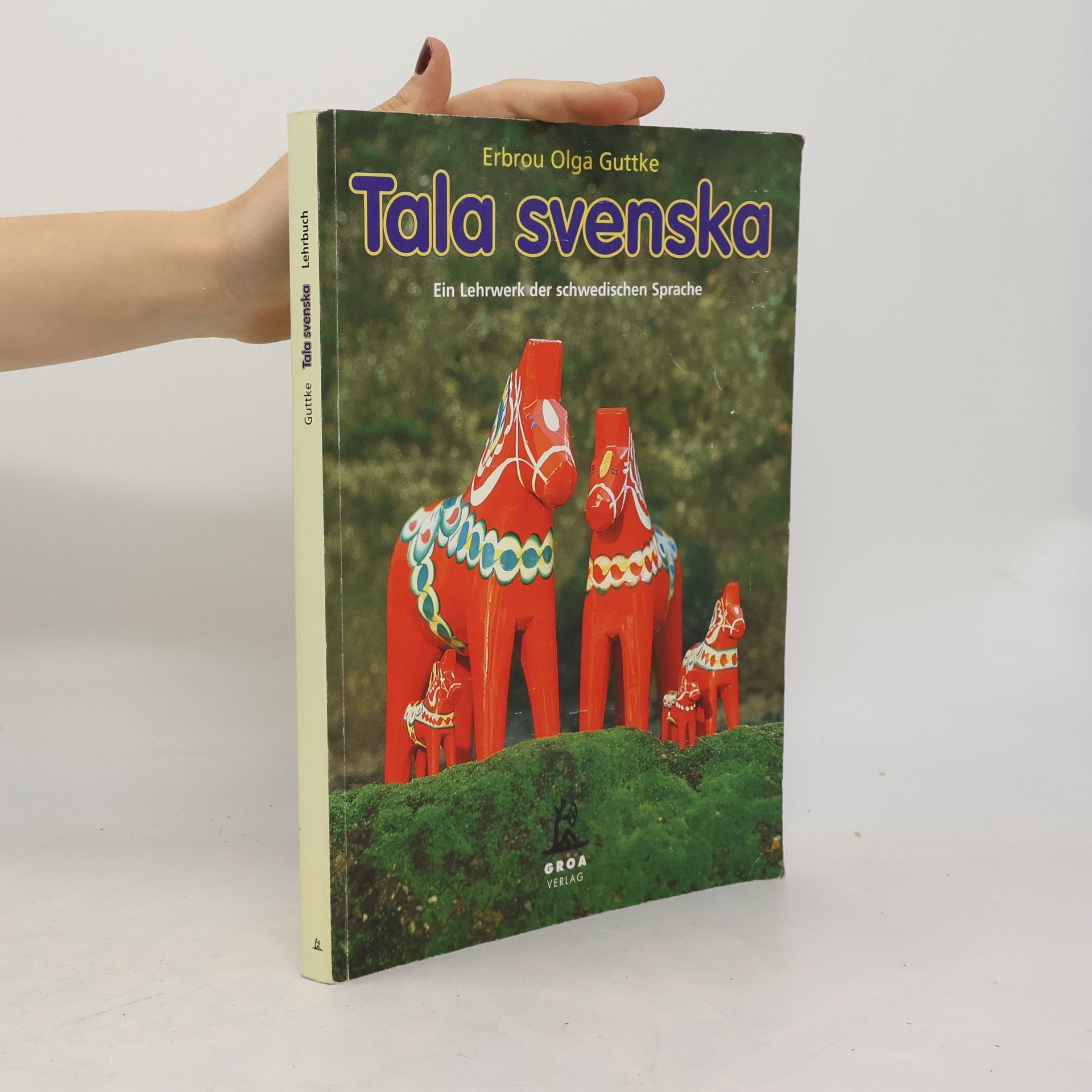 Erbrou Olga Guttke Tala svenska