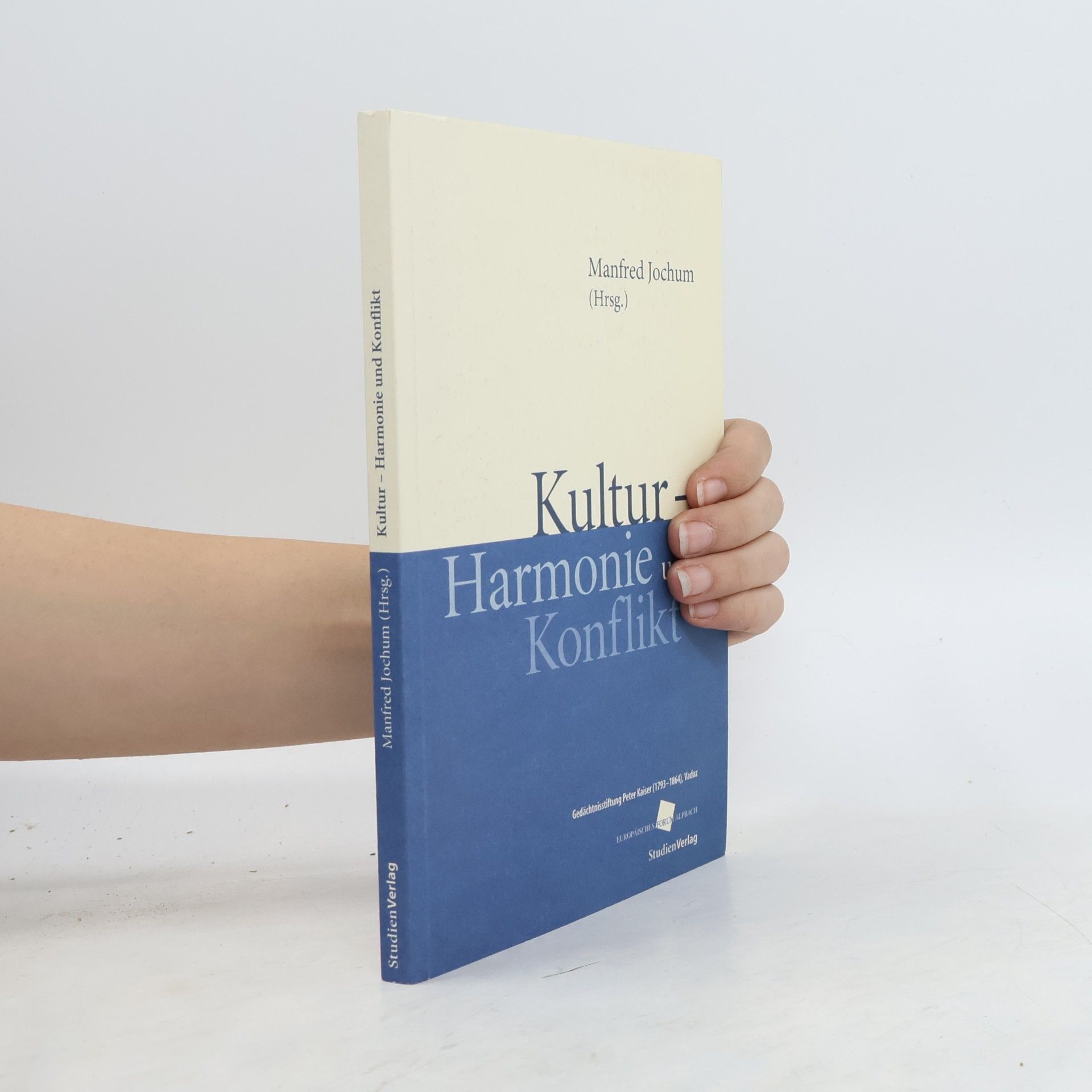 Kultur - Harmonie und Konflikt