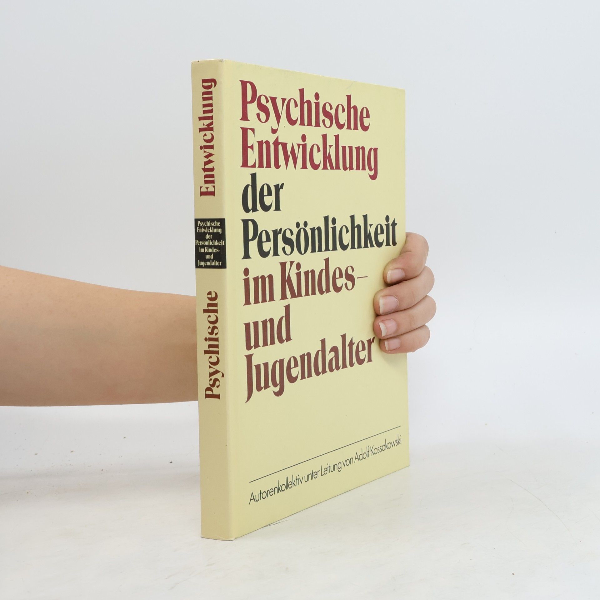 Psychische Entwicklung der Persönlichkeit im Kindes- und Jugendalter