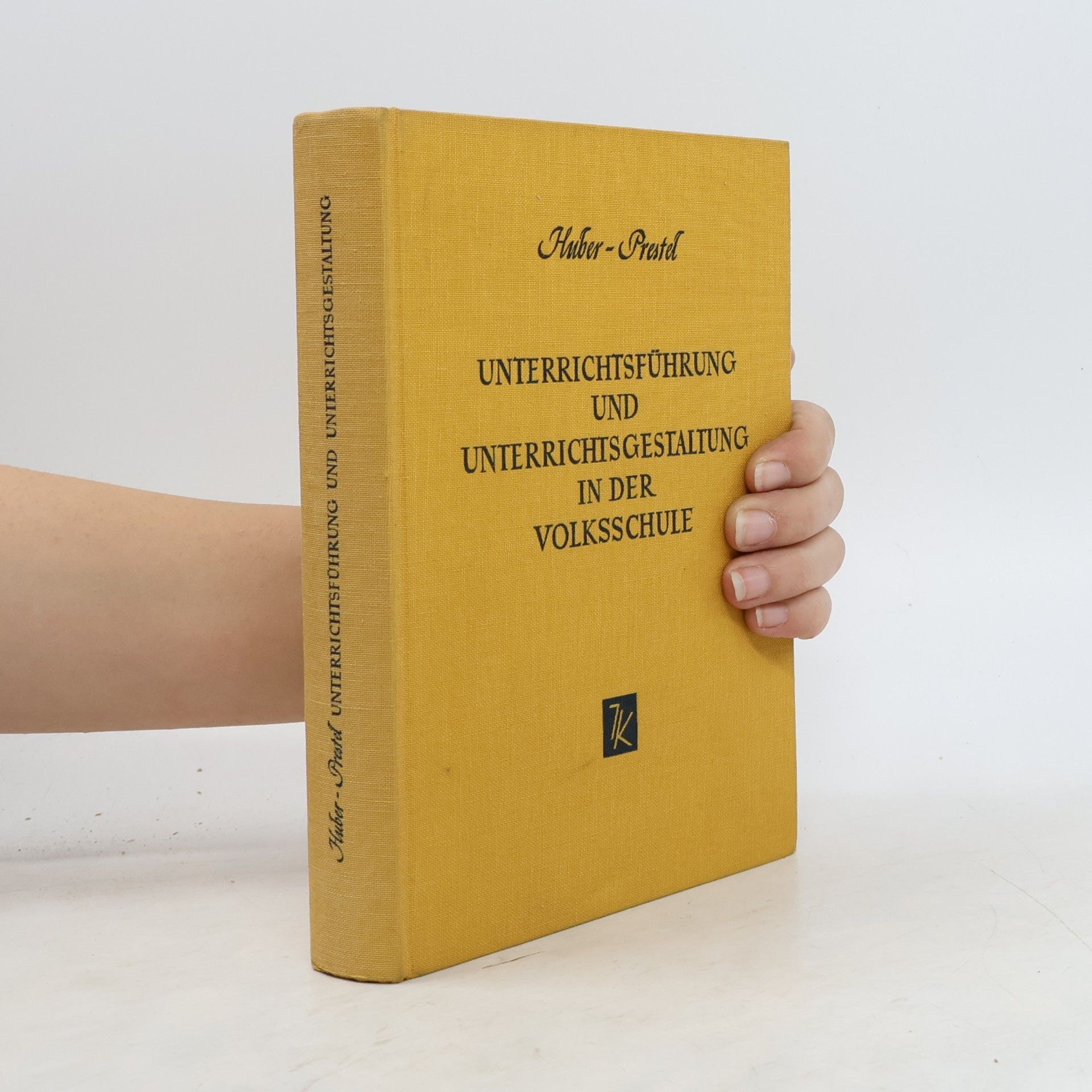 UNTERRICHTSFÜHRUNG UND UNTERRICHTSGESTALTUNG IN DER VOLKSSCHULE