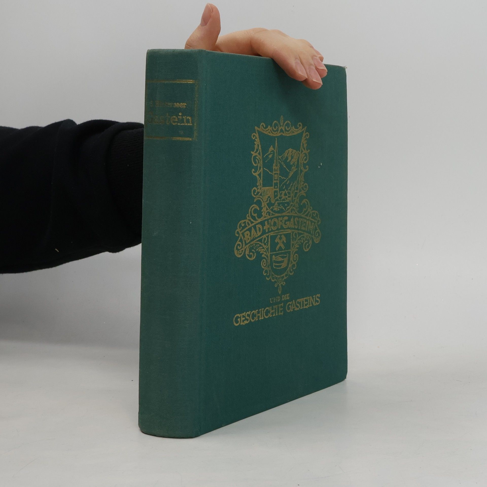 Bad Hofgastein und die Geschichte Gasteins