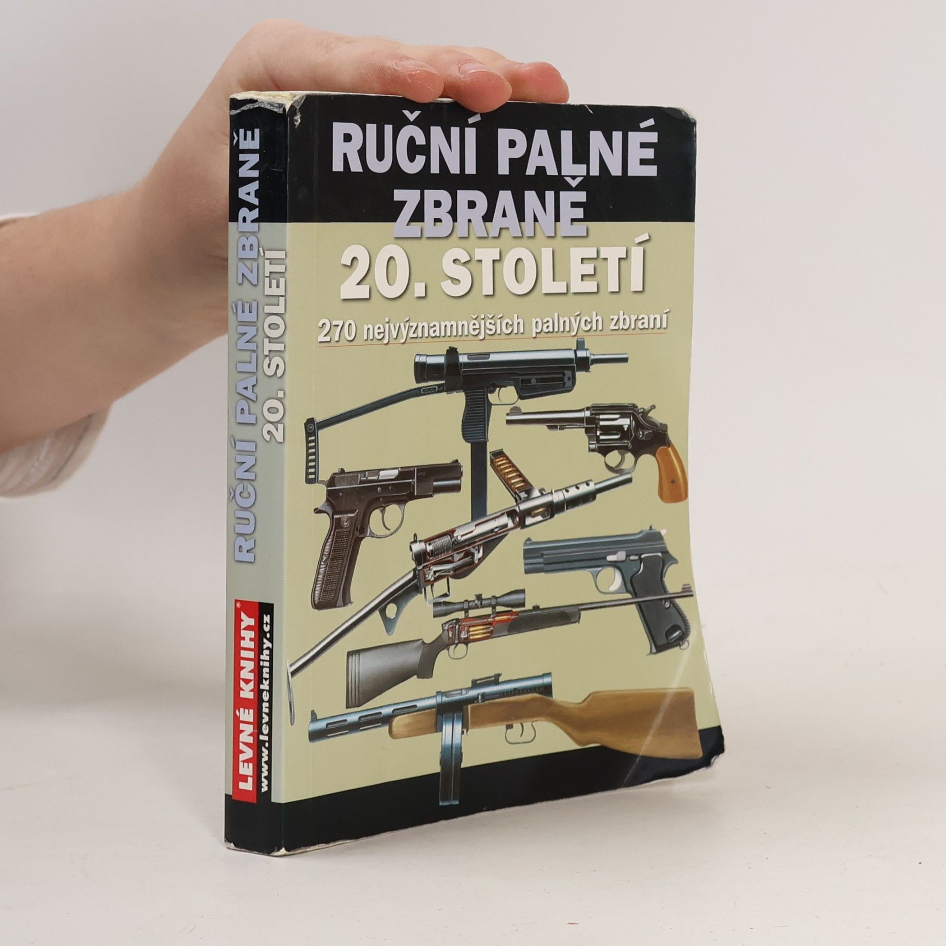 Chris McNab Ruční palné zbraně 20. století