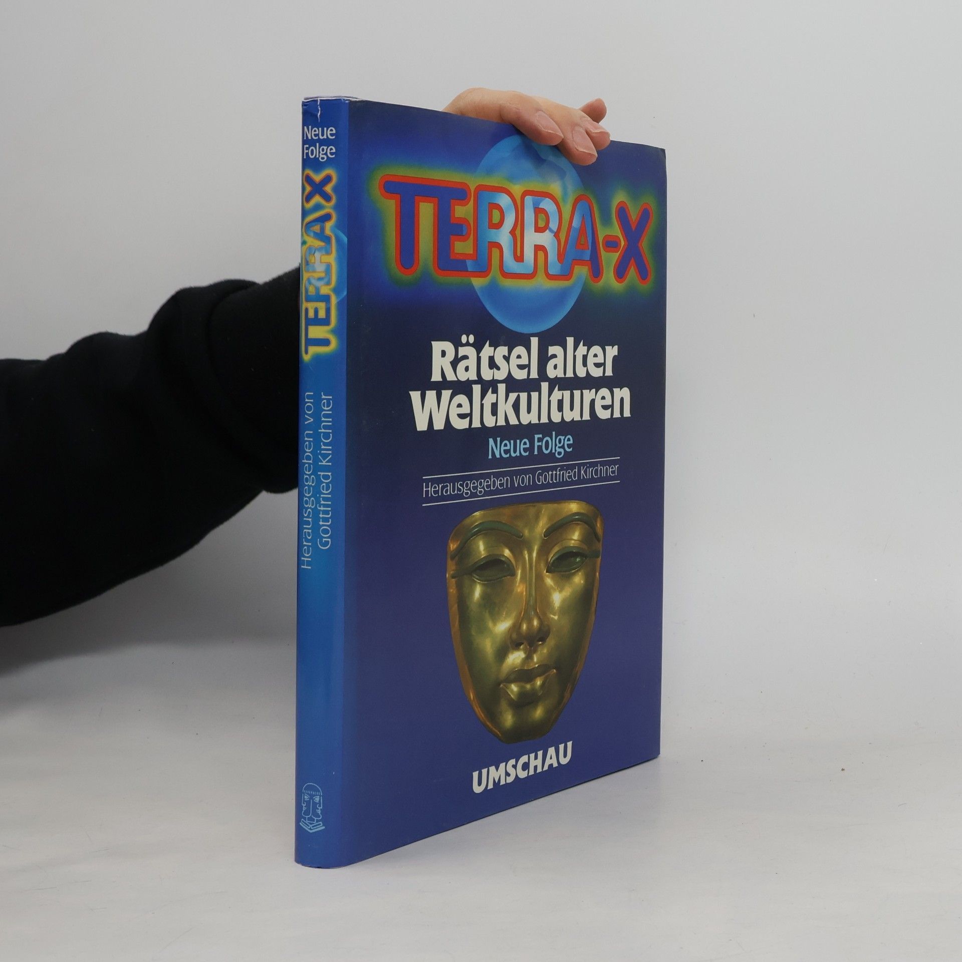 Gottfried Kirchner Terra-X. Rätsel alter Weltkulturen.