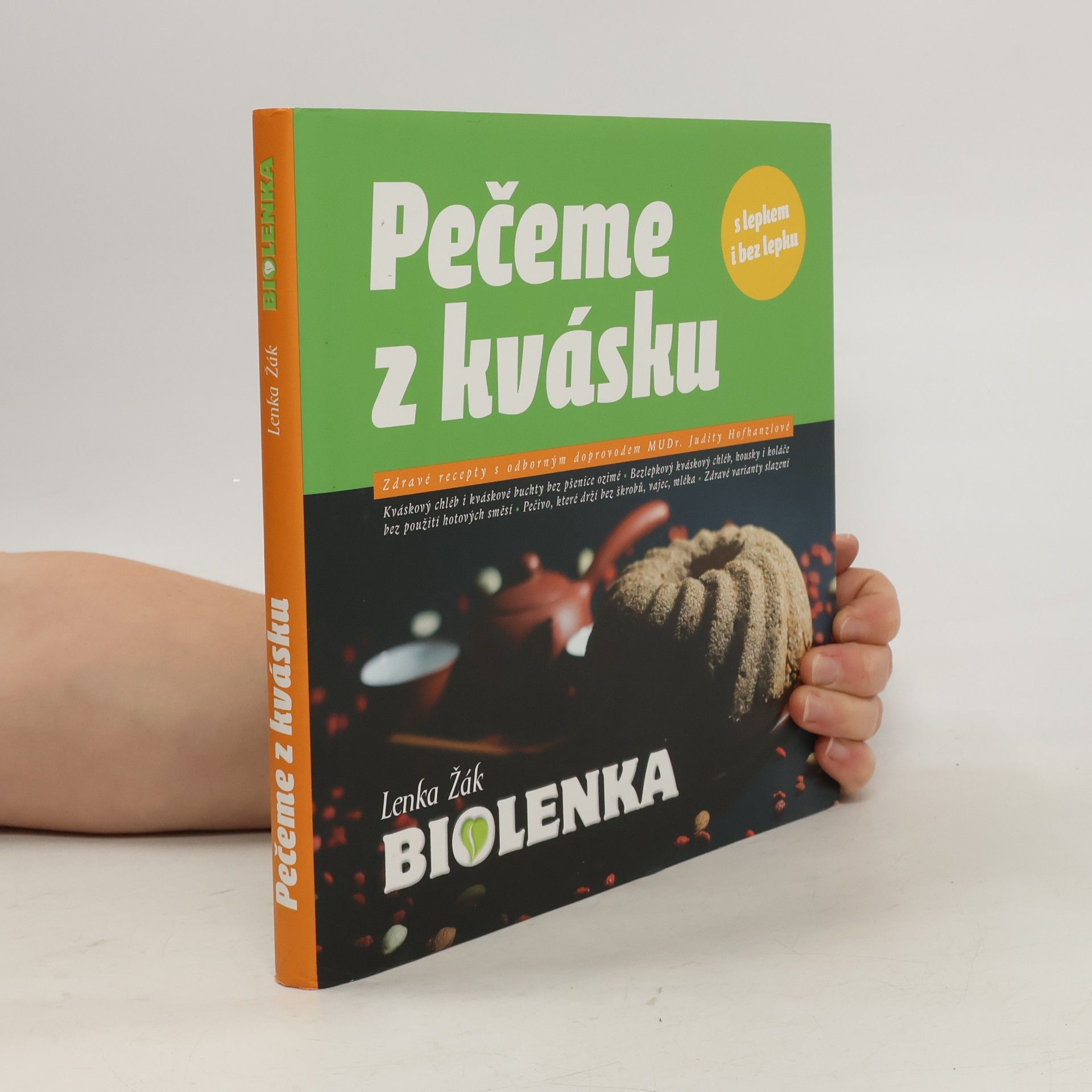 Pečeme z kvásku - Vědomé vaření II