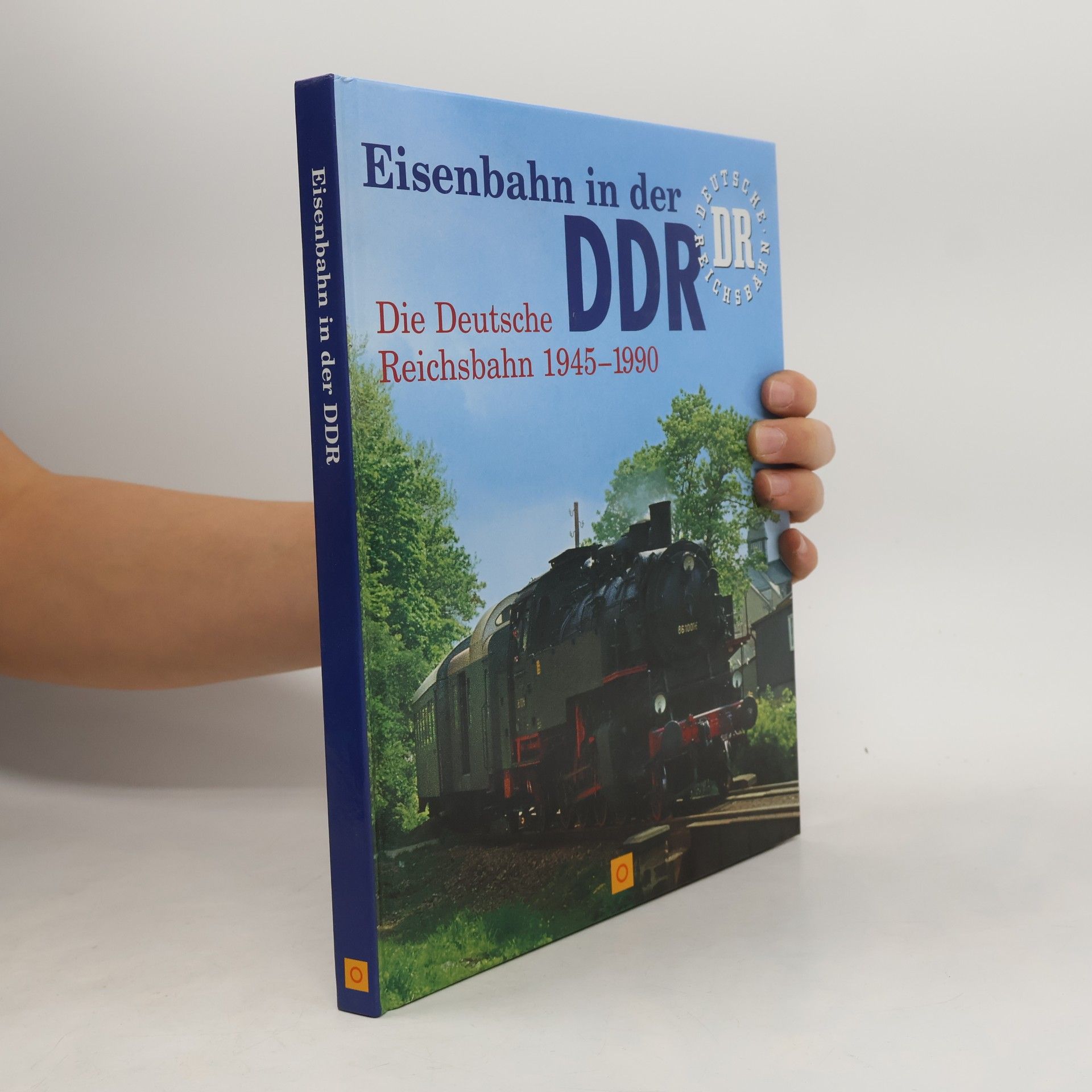 Thomas Hanna Eisenbahn in der DDR