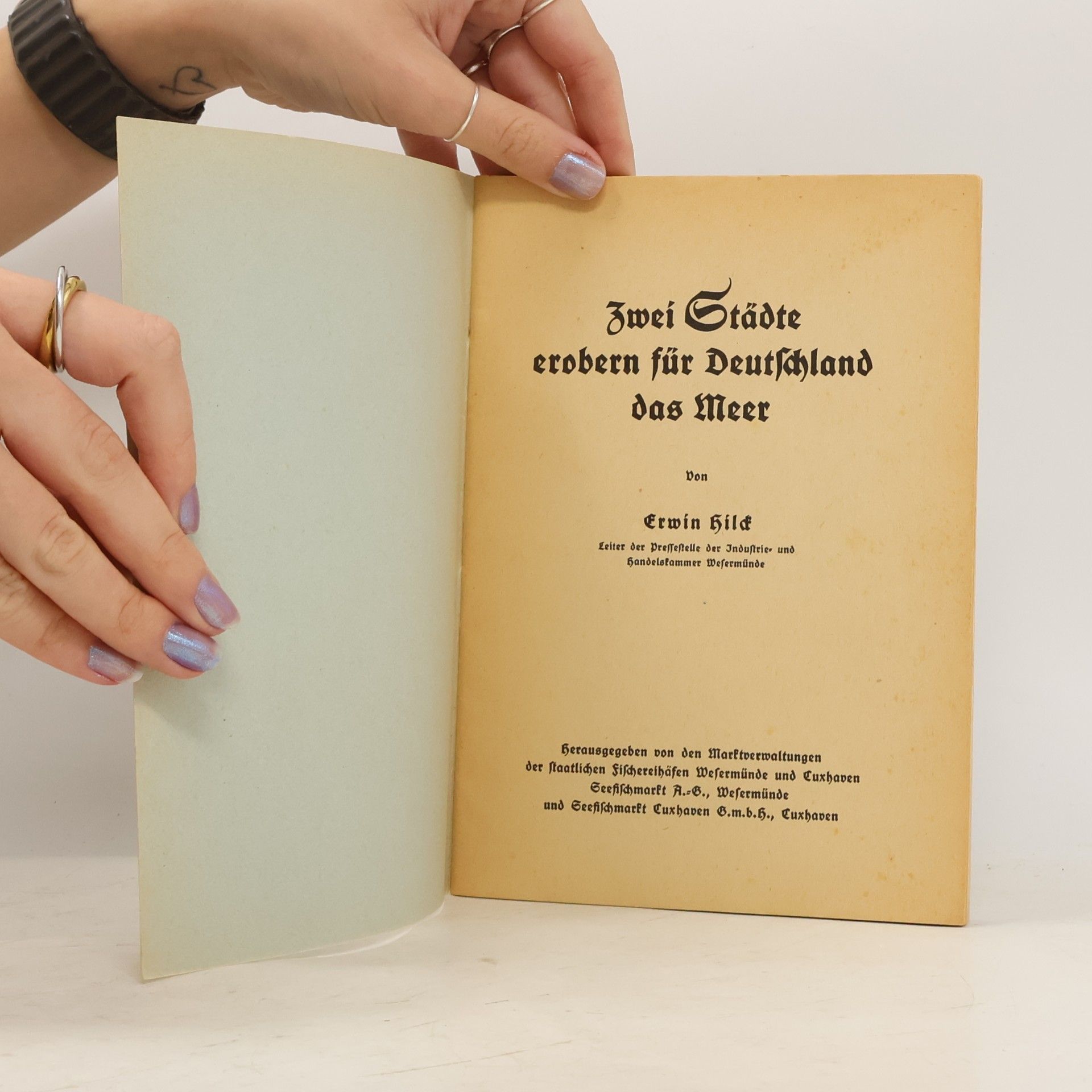 Erwin Hilck Zwei Städte erobern für Deutschland das Meer