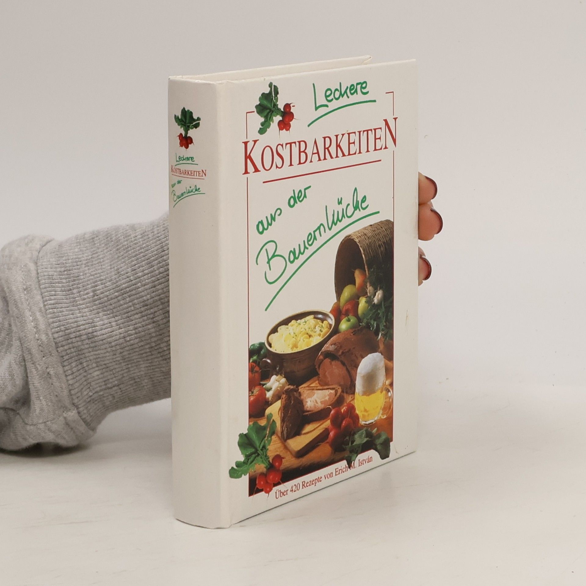 Leckere Kostbarkeiten aus der Bauernküche