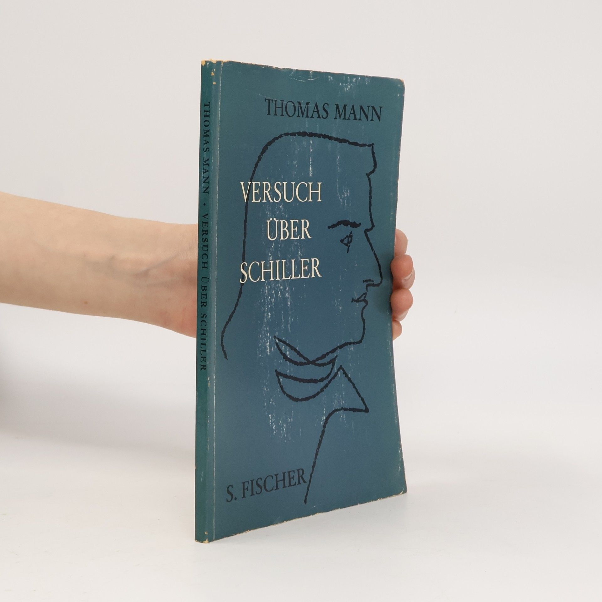 Thomas Mann Versuch über Schiller