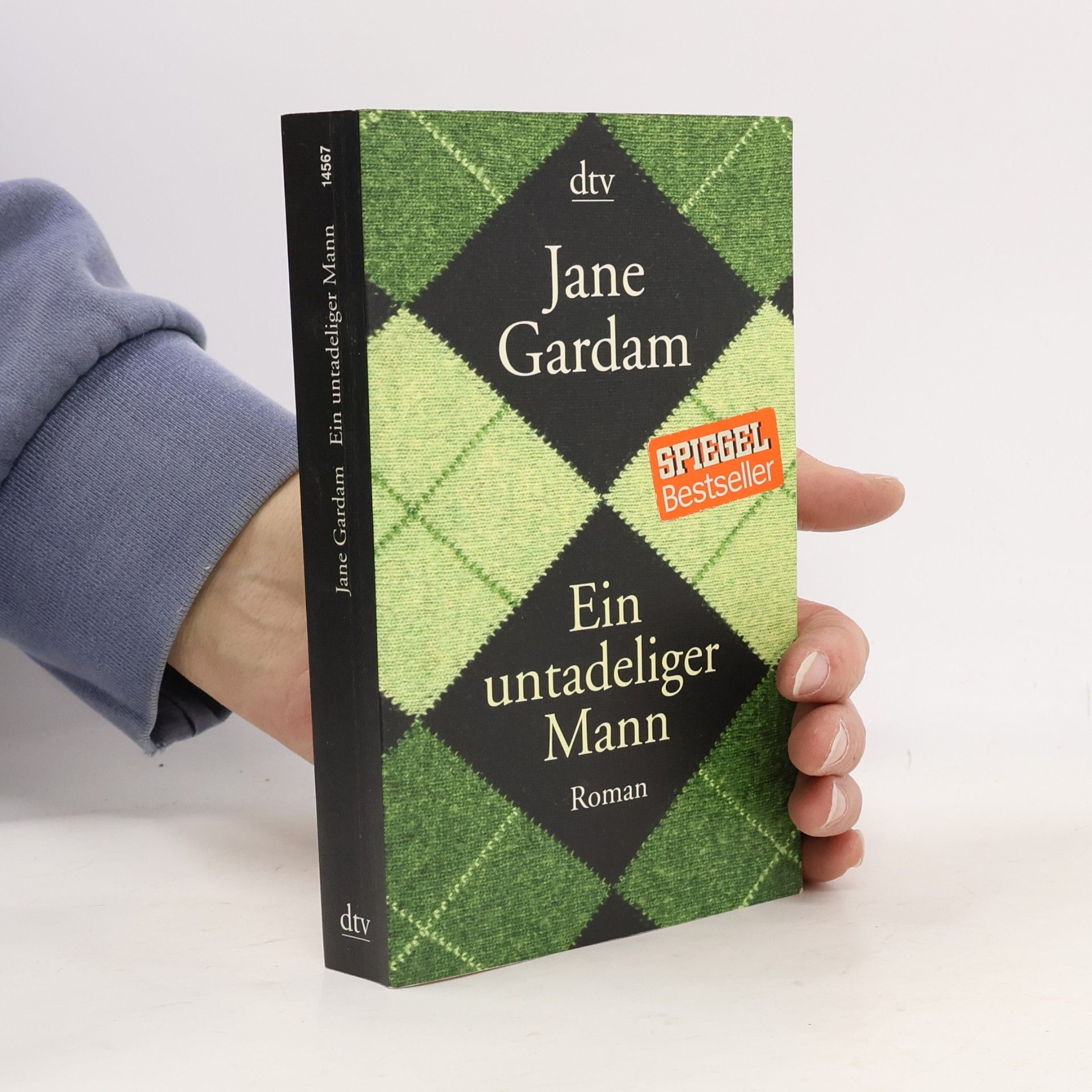 Jane Gardam Ein untadeliger Mann