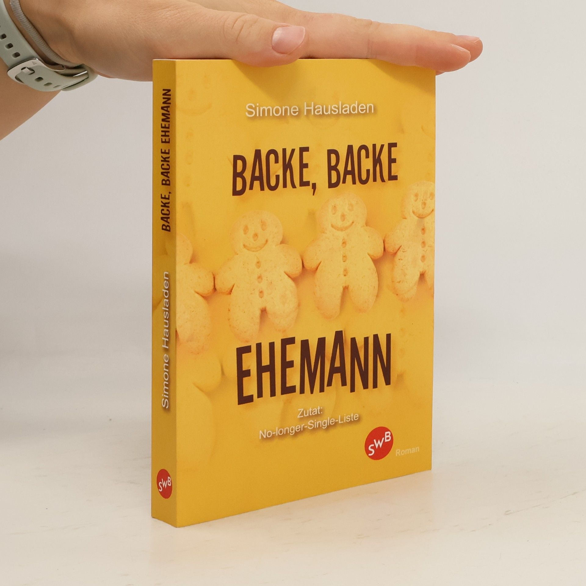 Simone Hausladen Backe, backe Ehemann