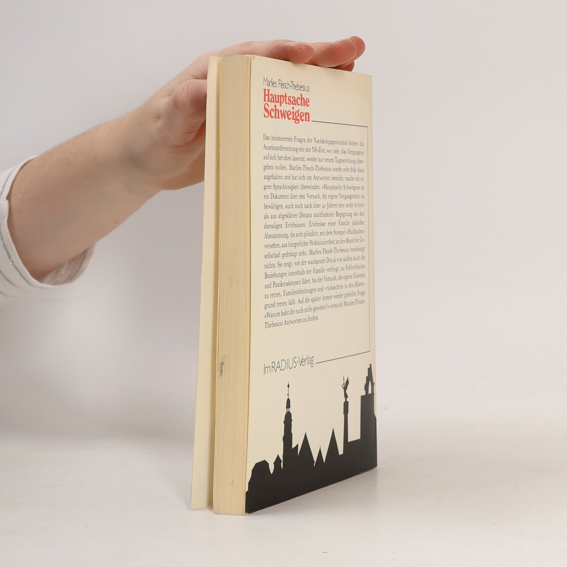 Marlies Flesch-Thebesius Radius Bücher: Hauptsache Schweigen