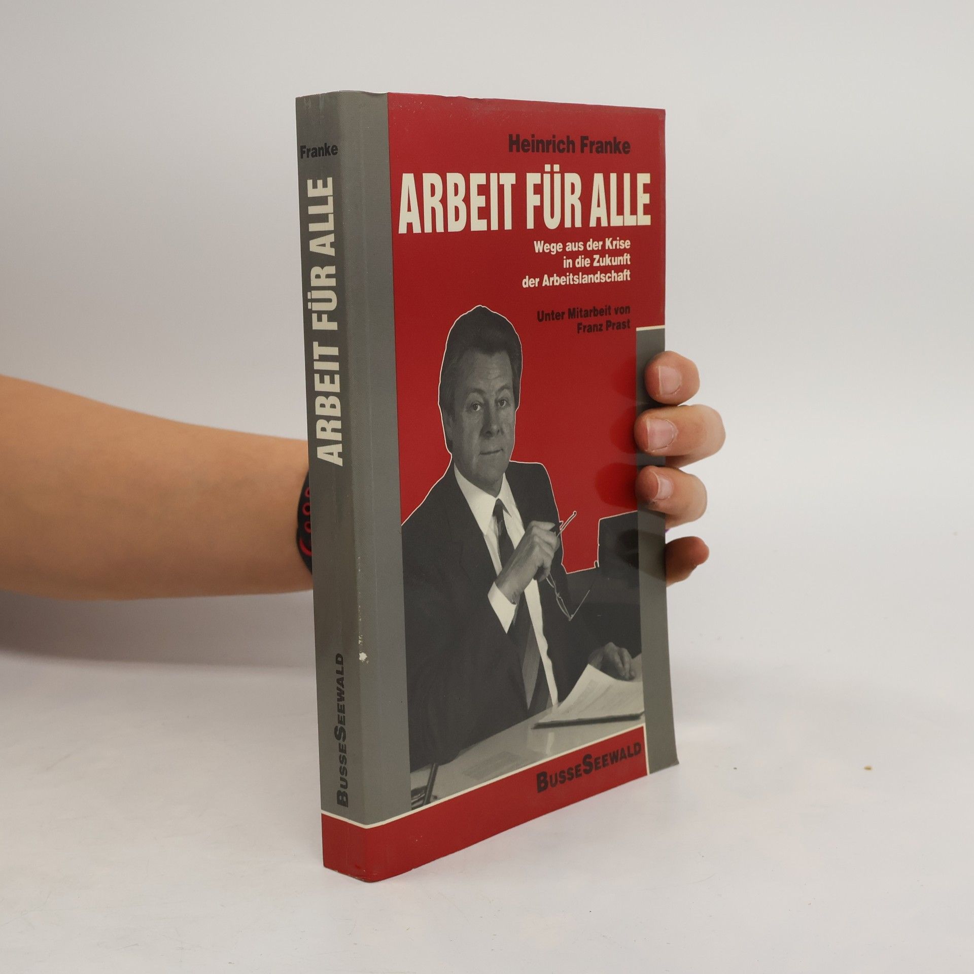 Heinrich Franke Arbeit für alle