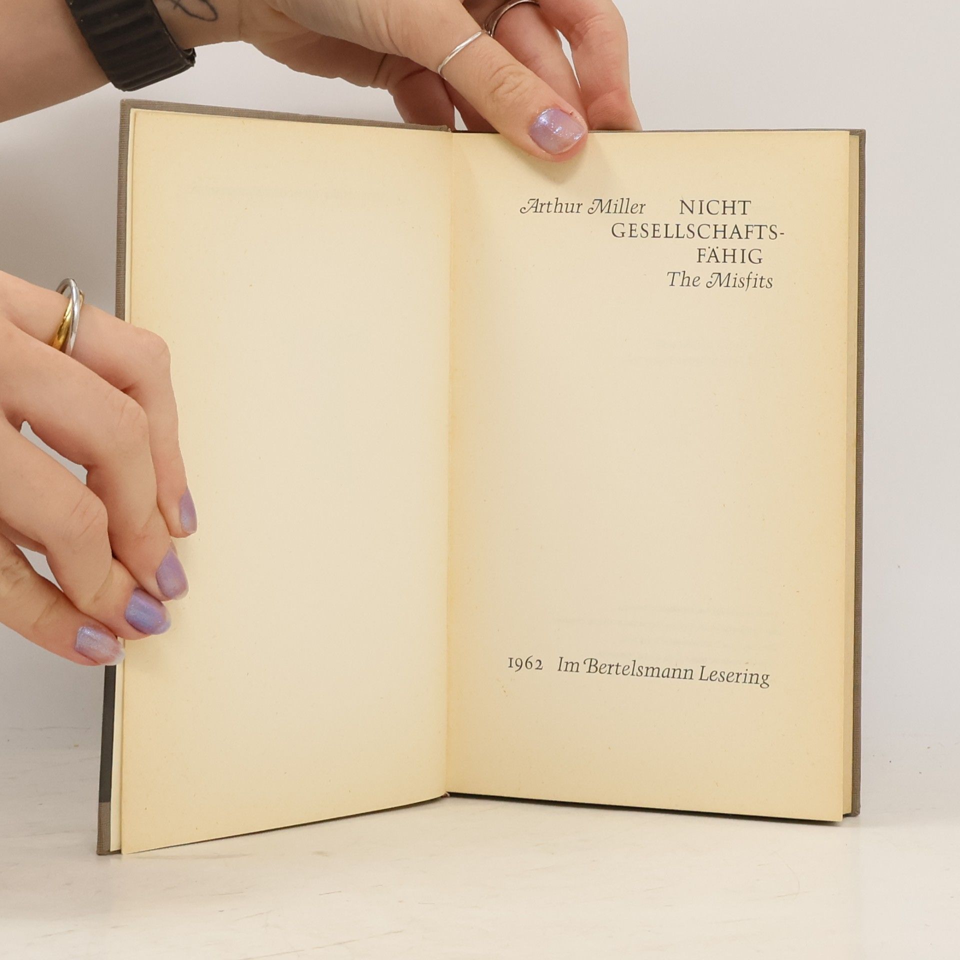 Arthur Miller Nicht gesellschaftsfähig
