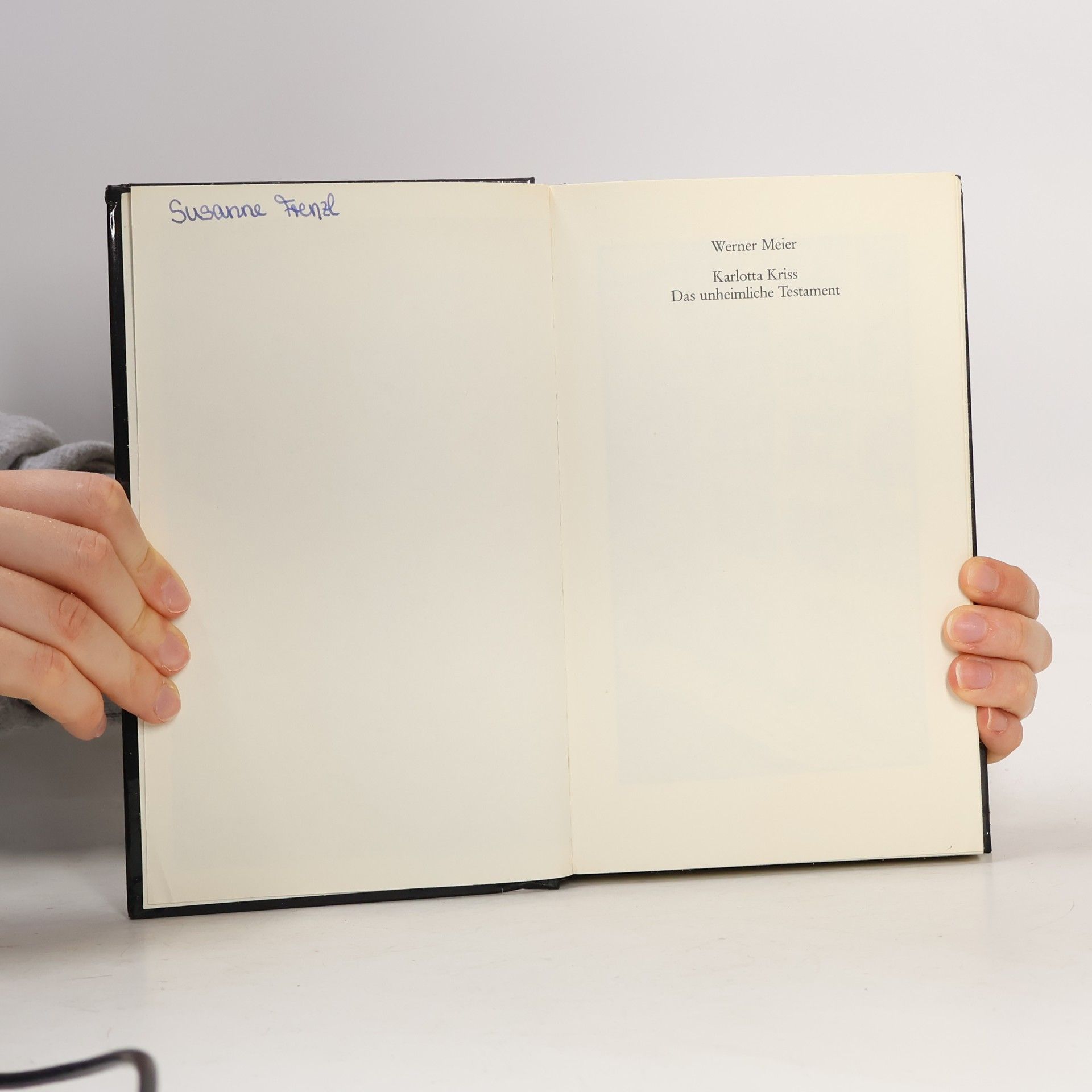 Werner Meier Karlotta Kriss, Das unheimliche Testament