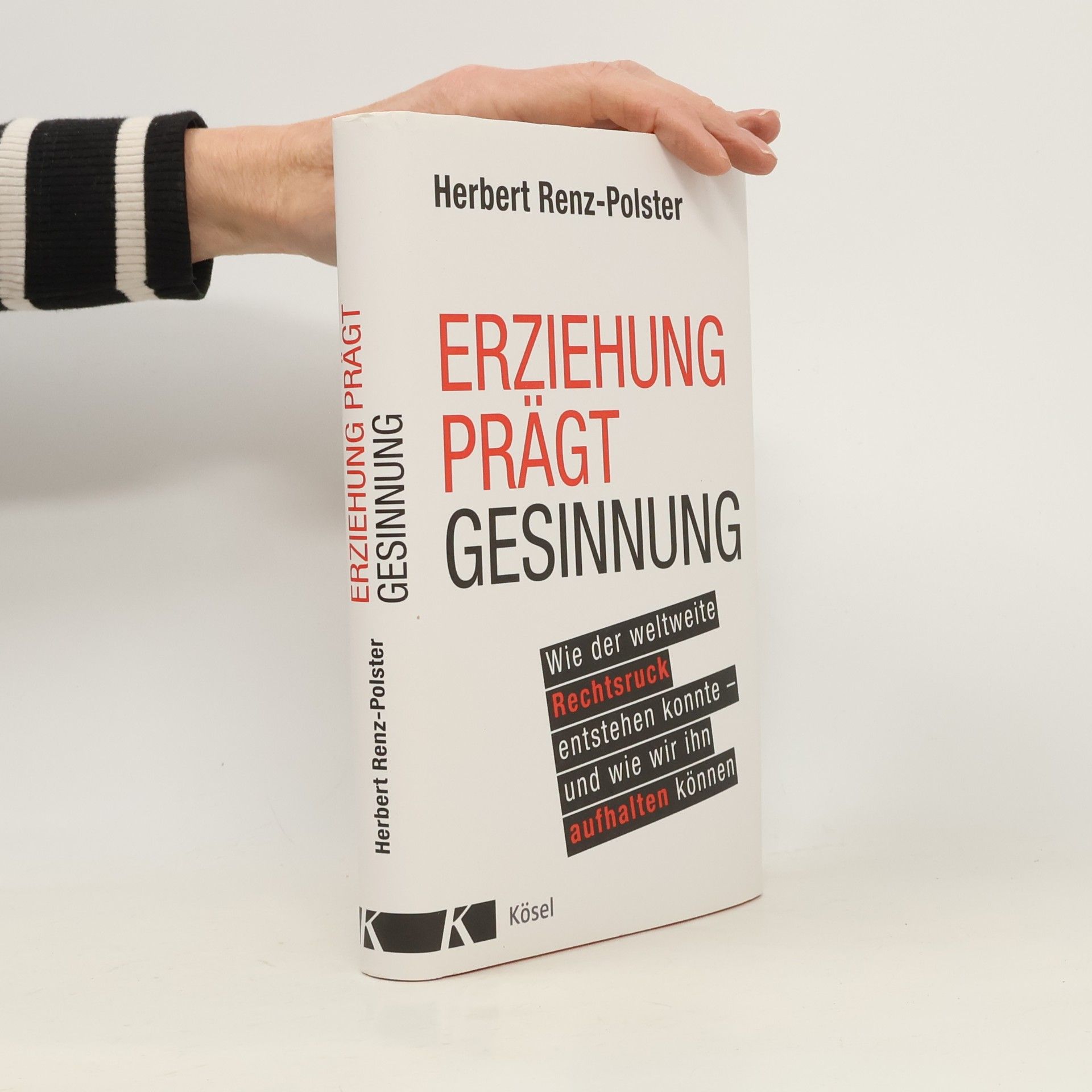 Erziehung prägt Gesinnung