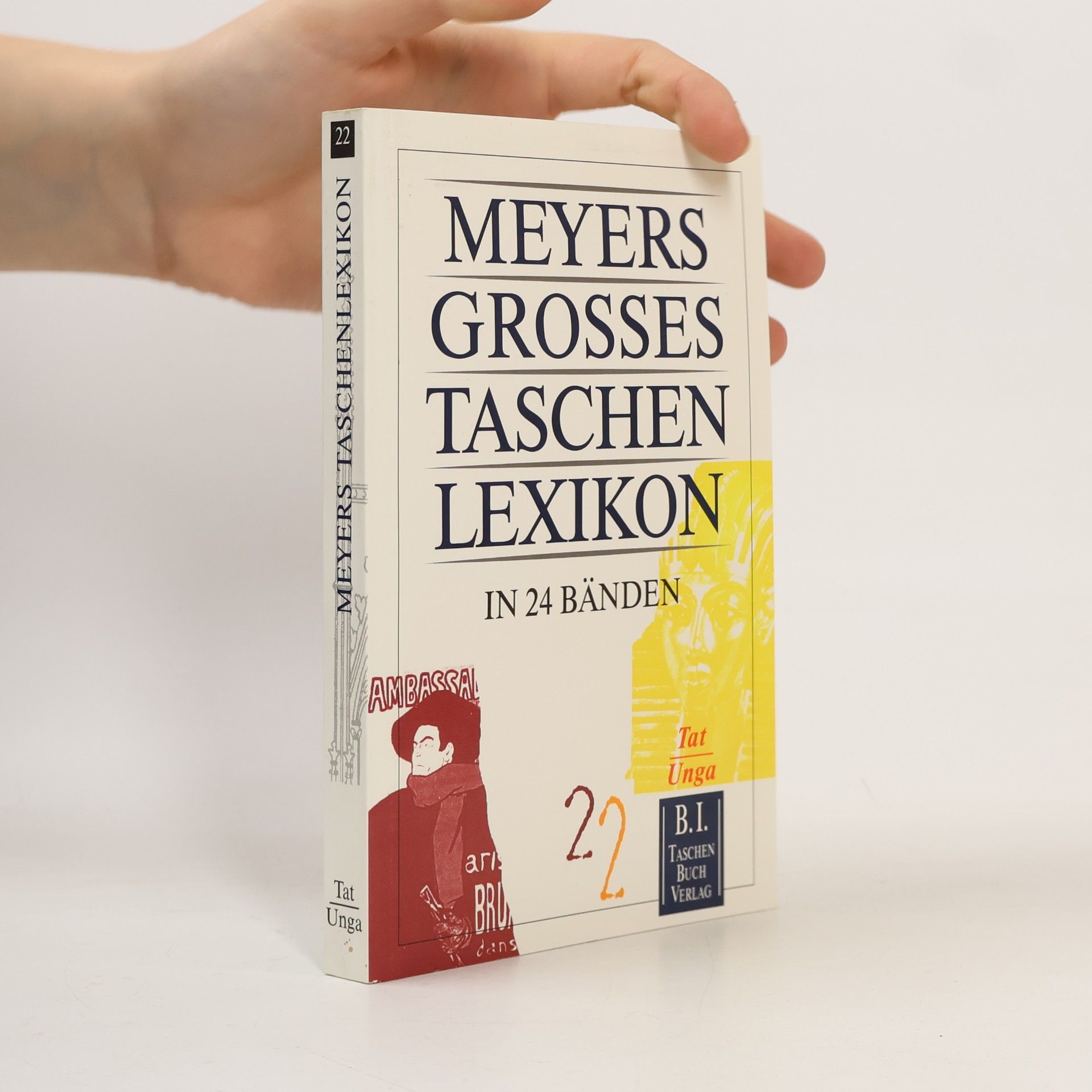 Various authors Meyers grosses Taschenlexikon : in 24 Bänden. Bd. 22., Tat-Unga