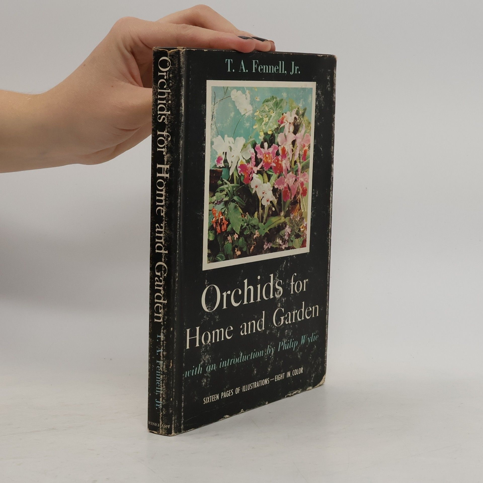 T. A. Fennell, Jr. Orchids for Home and Garden