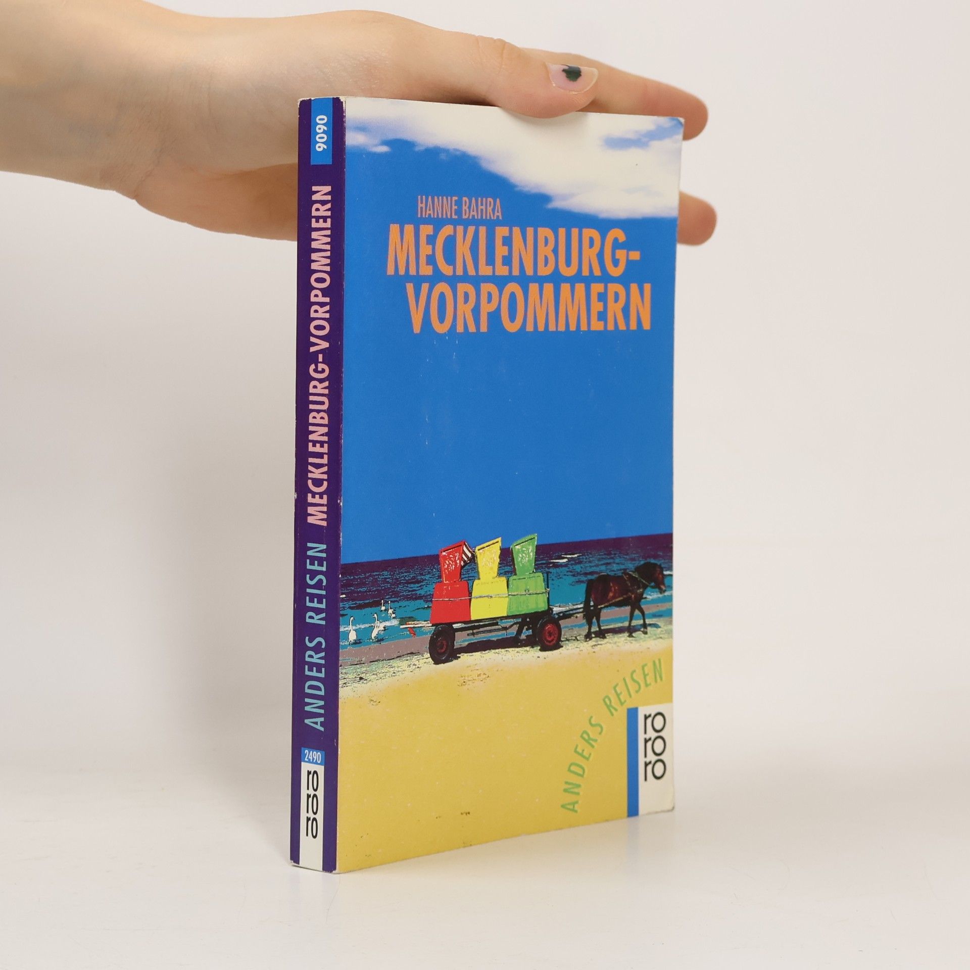 Mecklenburg-Vorpommern ; ein Reisebuch in den Alltag