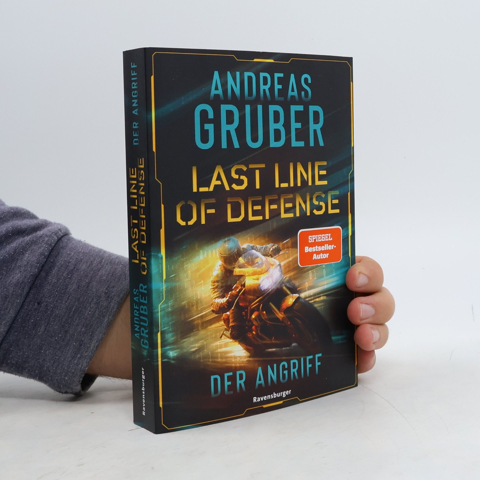 Andreas Gruber Last Line of Defense, Band 1: Der Angriff. Die neue Action-Thriller-Reihe von Nr. 1 SPIEGEL-Bestsellerautor Andreas Gruber!